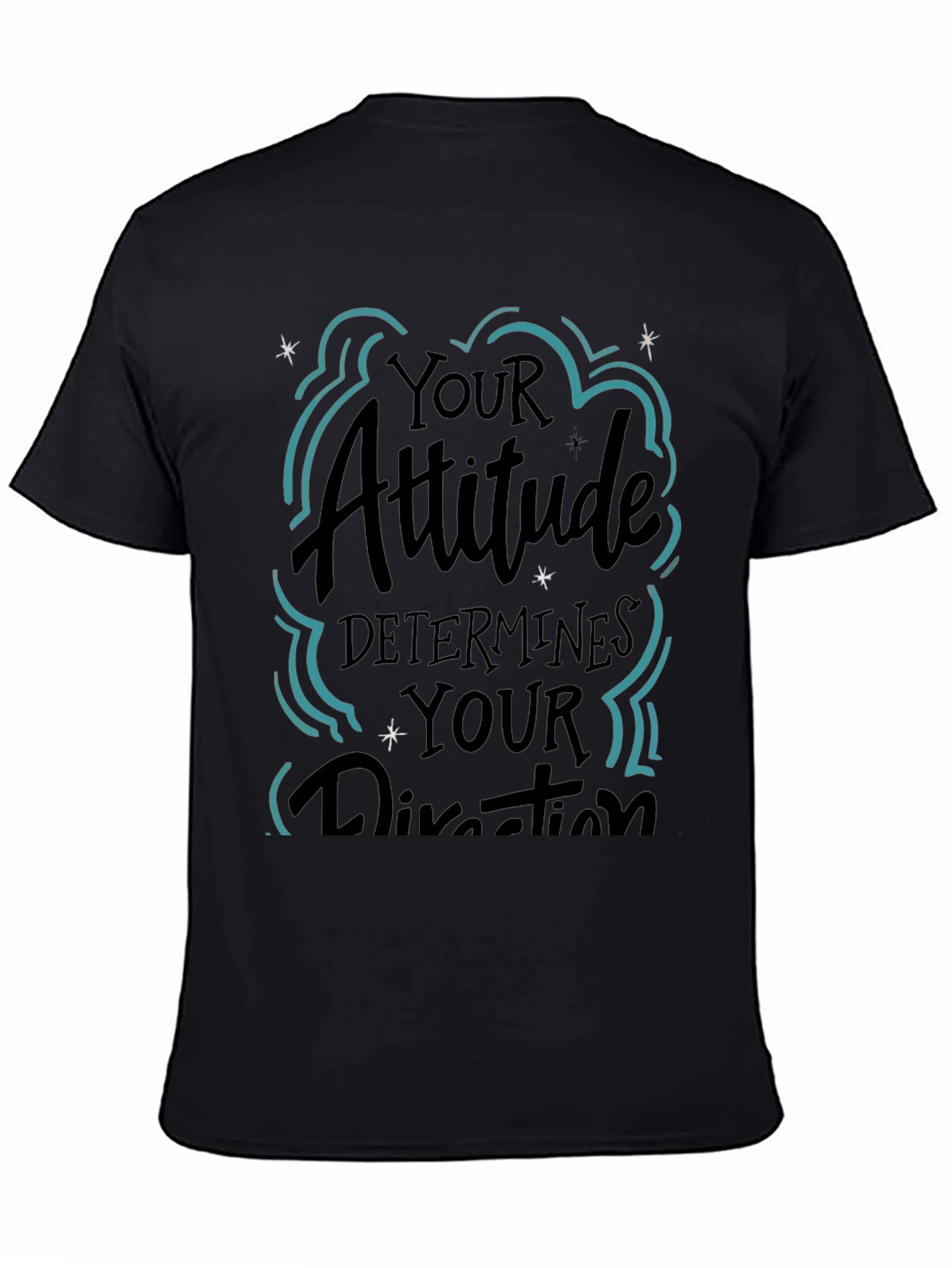Attitude Determines Direction Black Graphic T-Shirt