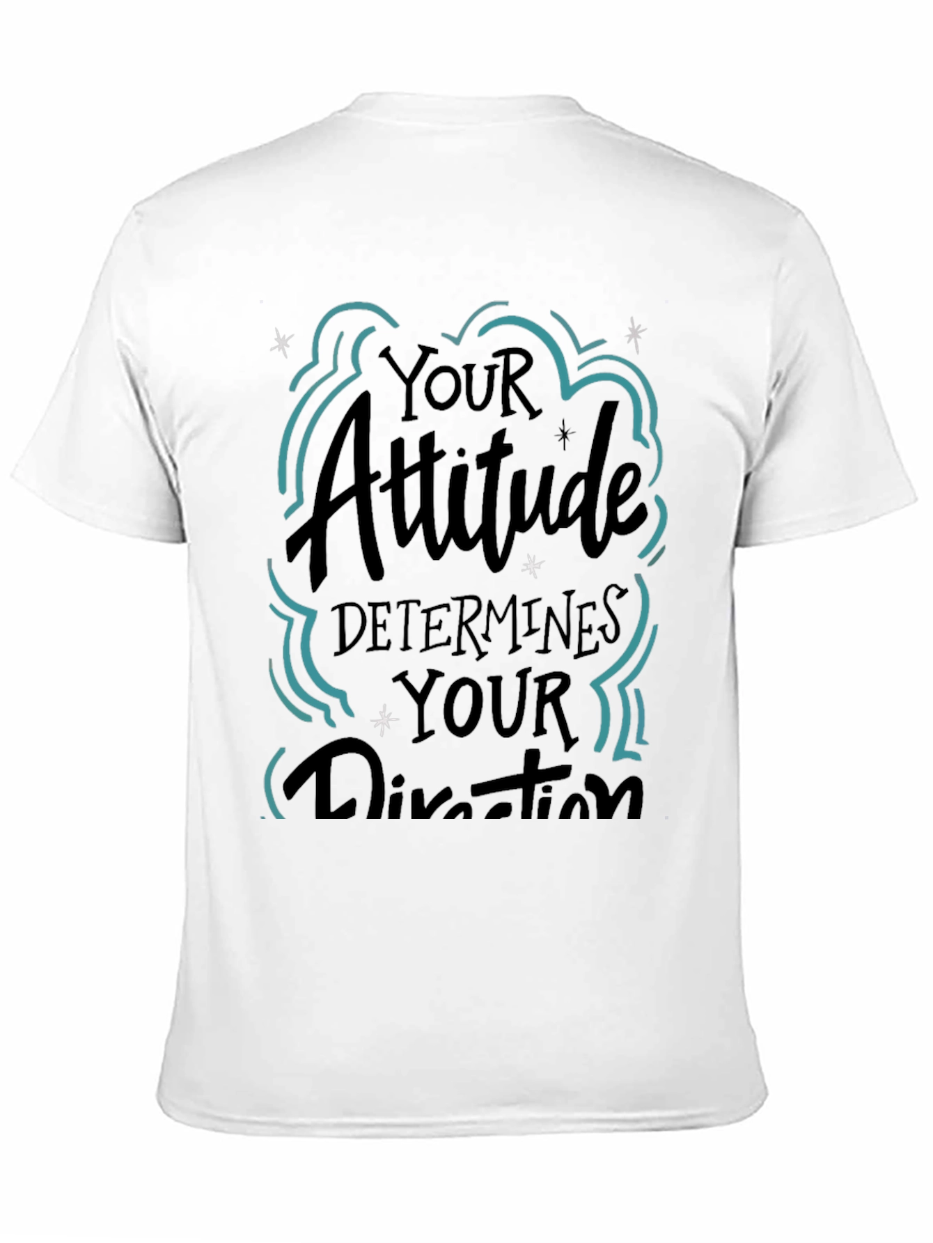 Attitude Determines Direction Black Graphic T-Shirt