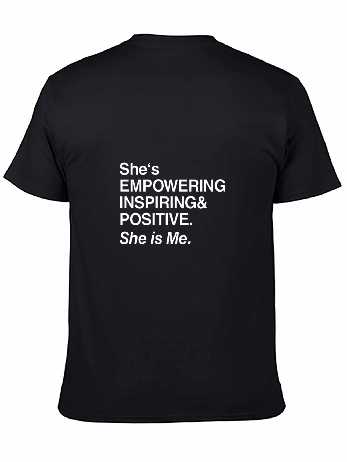Empowering Womens Graphic Tee - She is Me