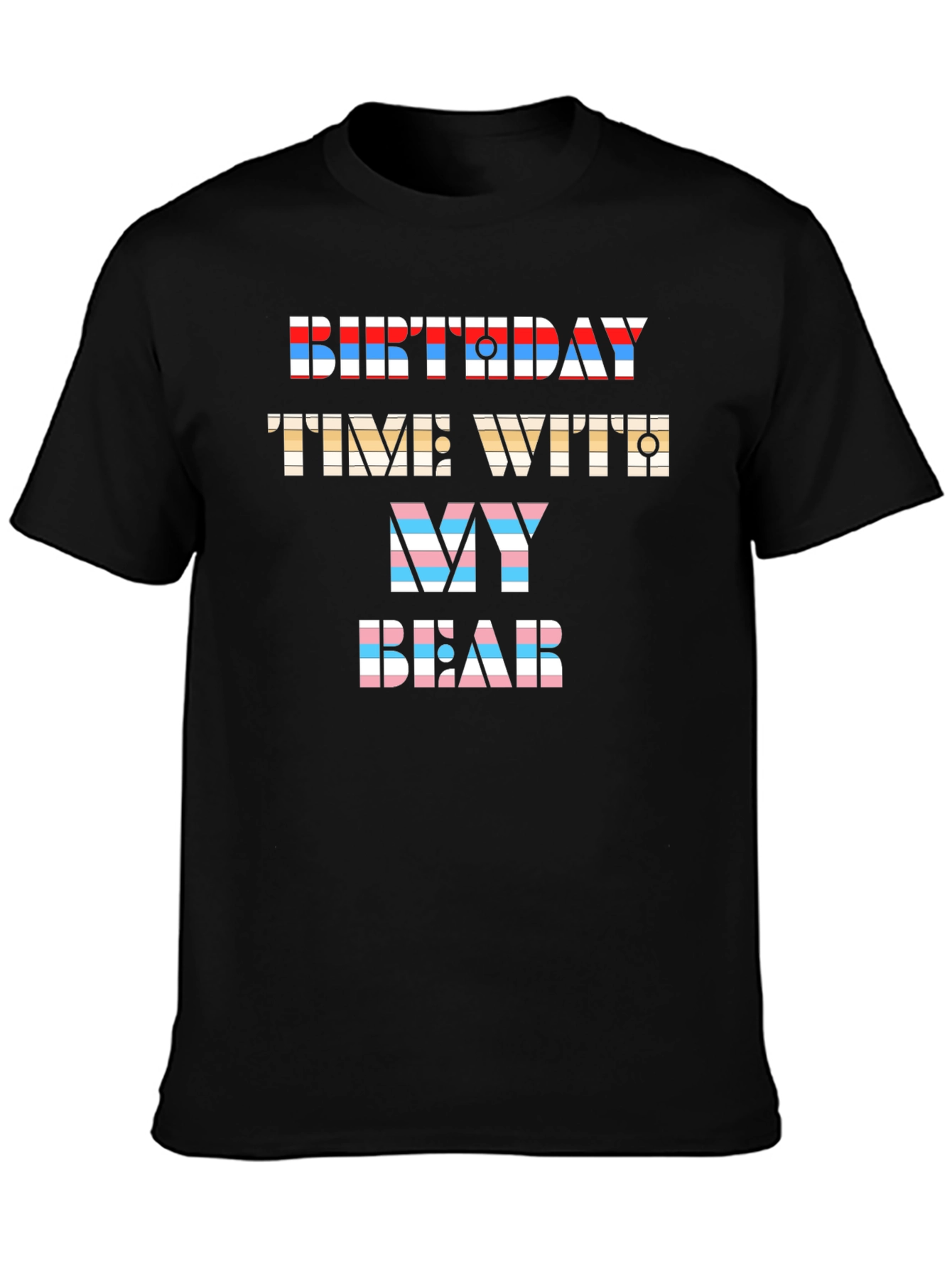 Birthday Time With My Bear Graphic Tee