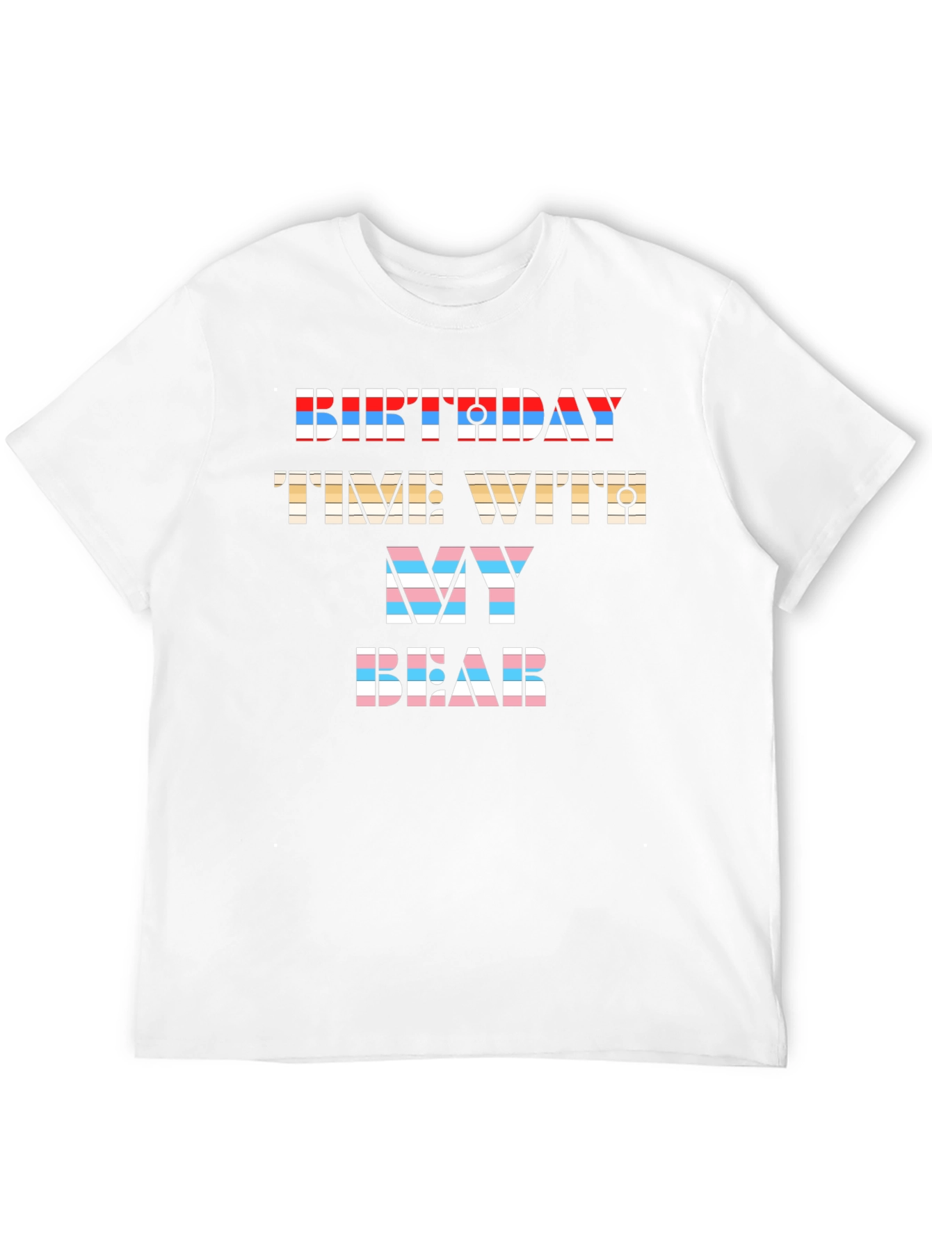 Birthday Time With My Bear Graphic Tee