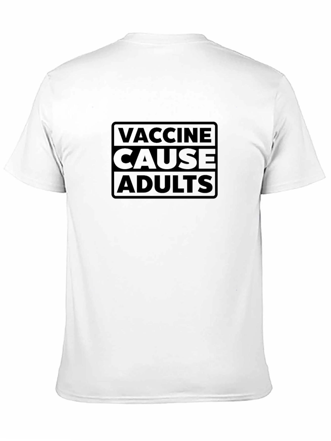 Vaccine Cause Adults Graphic T-Shirt