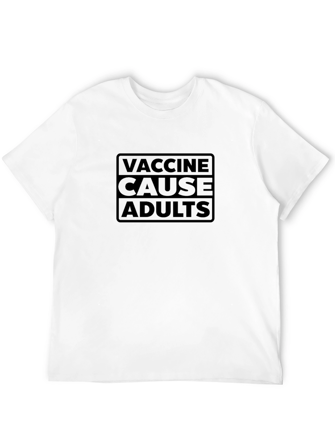 Vaccine Cause Adults Graphic T-Shirt