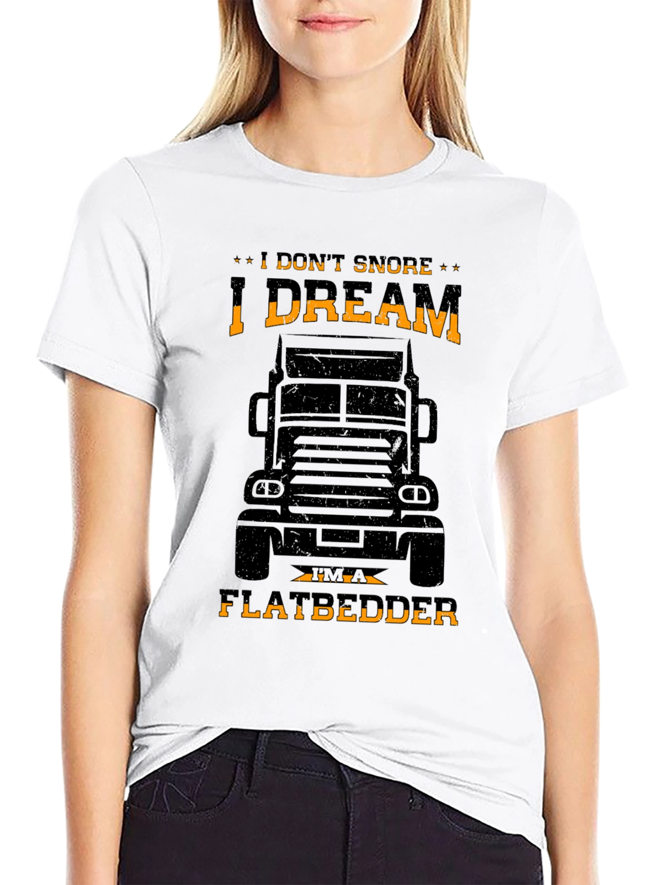 I DREAM IM A FLATBEDDER Trucker T-Shirt