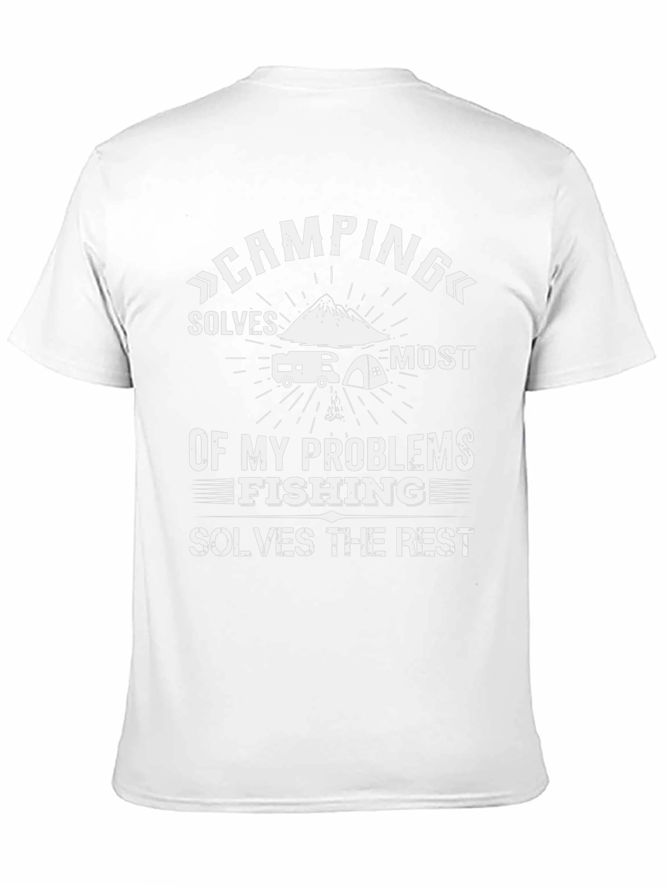 Camping & Fishing T-Shirt - Solves My Problems