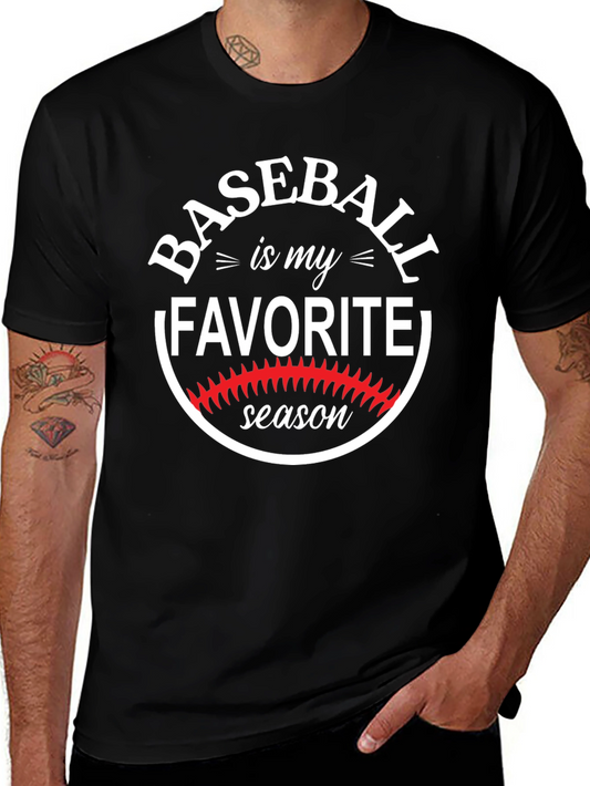 Baseball is My Favorite Season T-Shirt