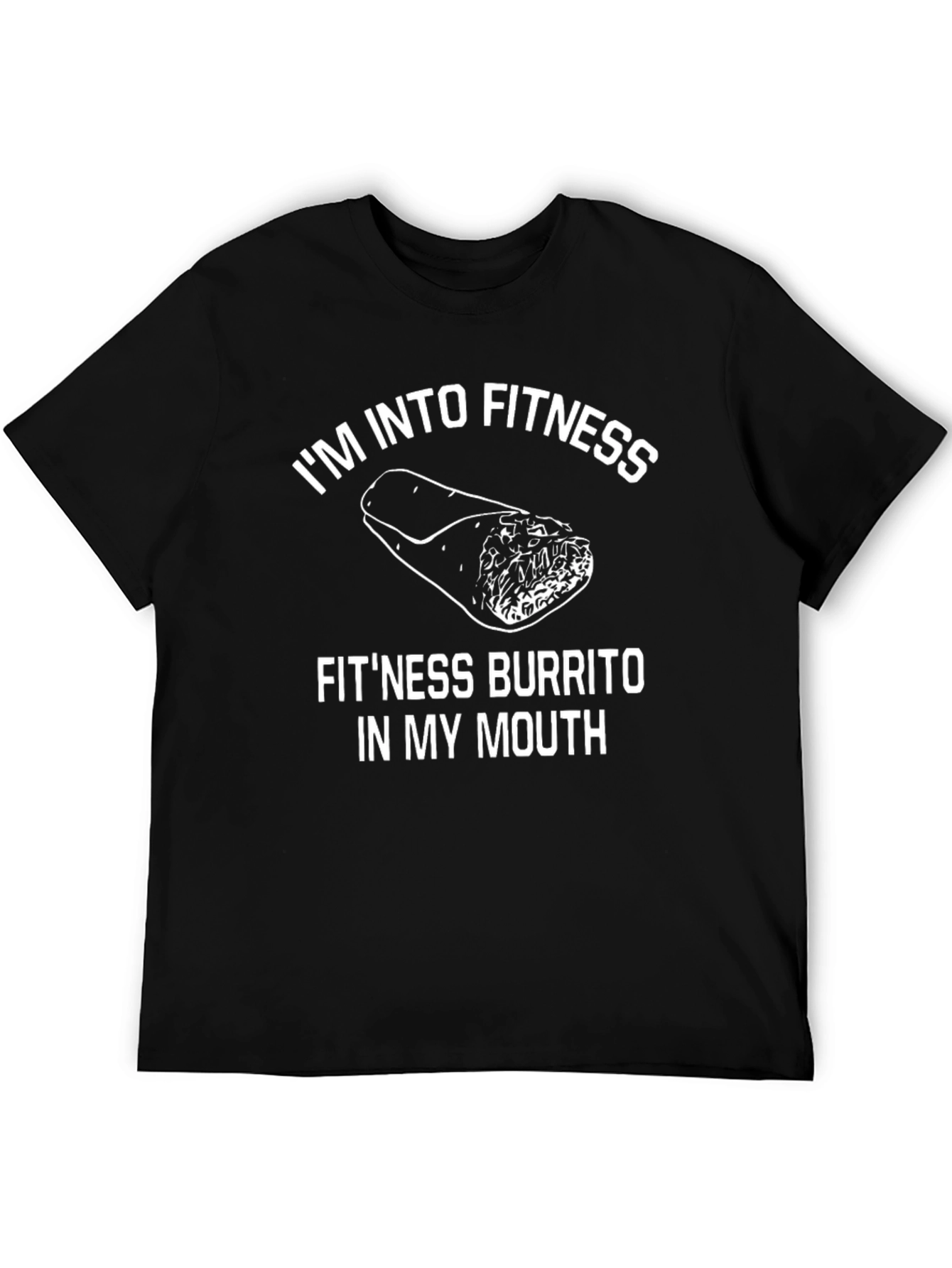 Fitness Burrito T-Shirt - Funny Workout Tee