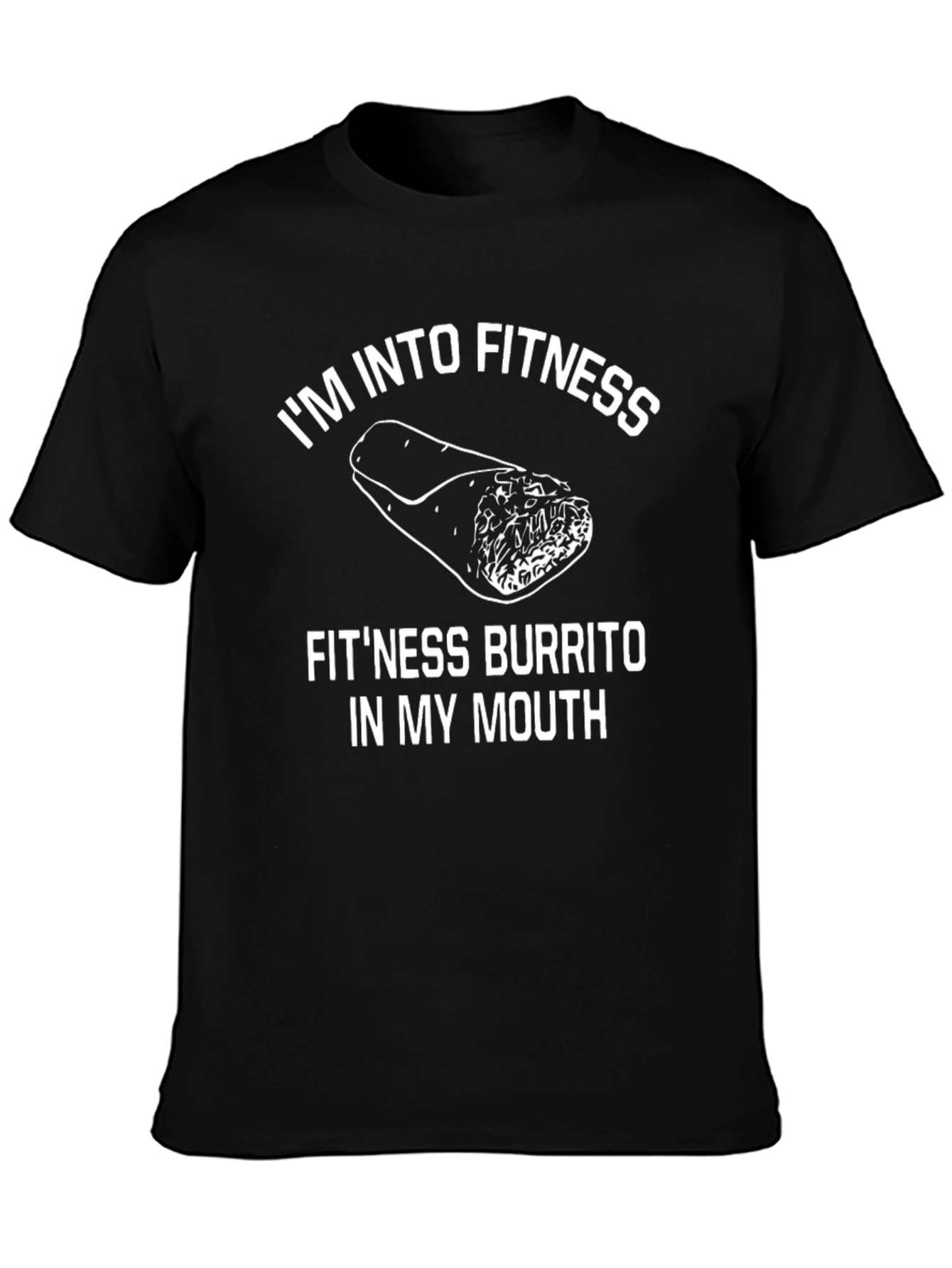 Fitness Burrito T-Shirt - Funny Workout Tee