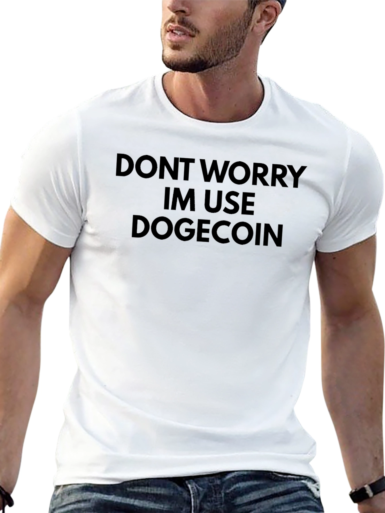 Dont Worry Im Use Dogecoin Black T-Shirt