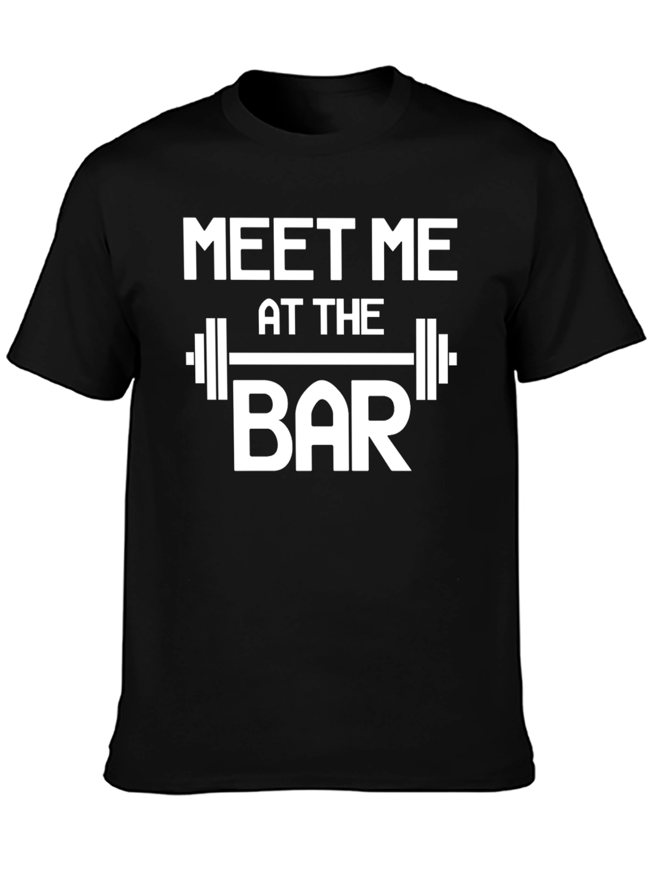 Meet Me at The Bar T-Shirt Gym Workout
