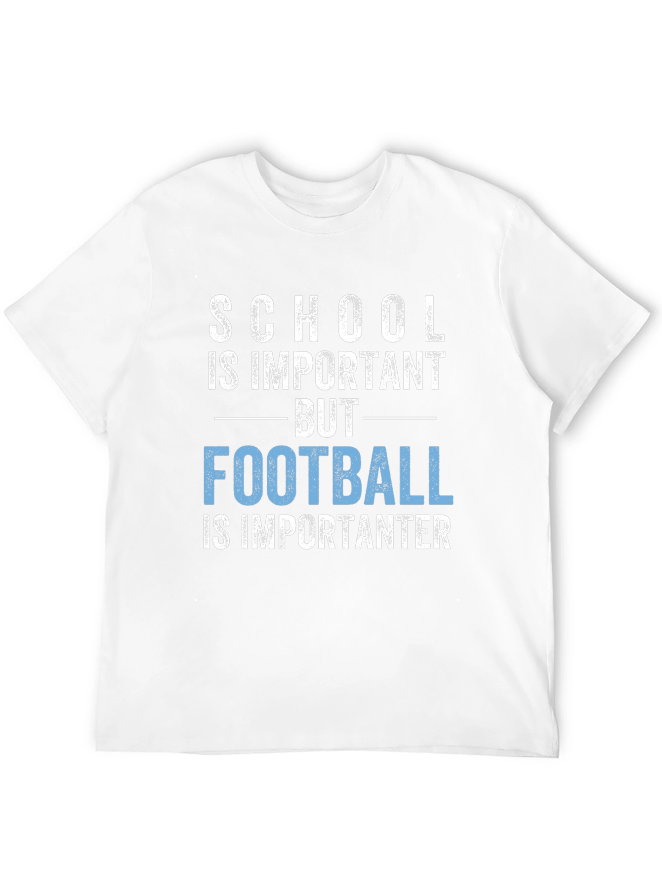 Funny Football T-Shirt: School Is Important But Football!