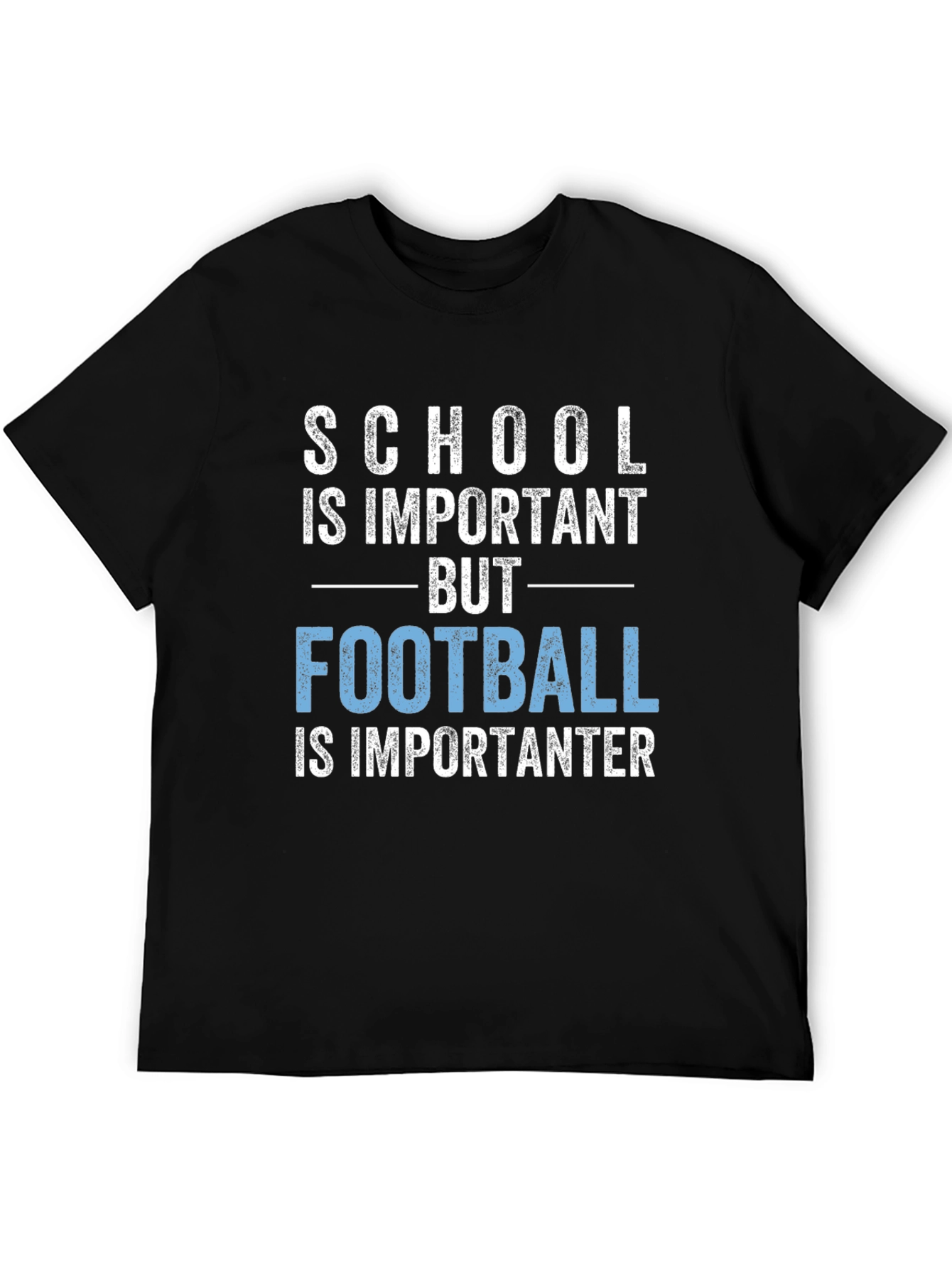 Funny Football T-Shirt: School Is Important But Football!