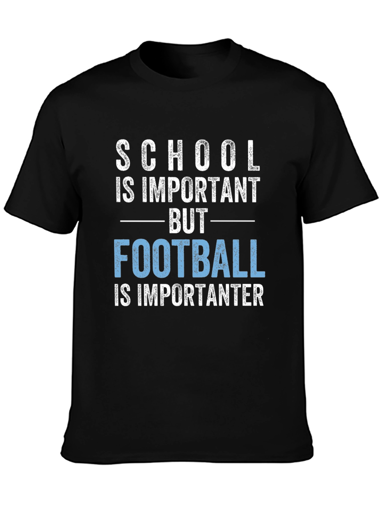Funny Football T-Shirt: School Is Important But Football!