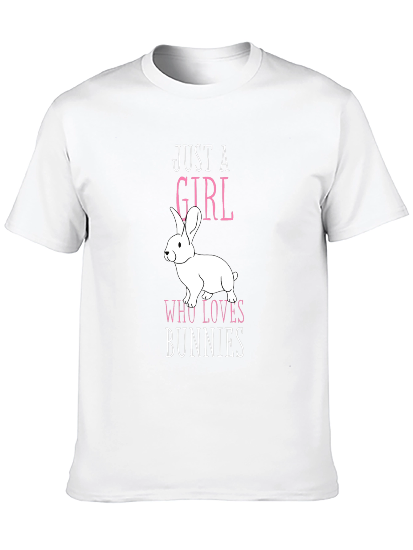 Just a Girl Who Loves Bunnies T-Shirt