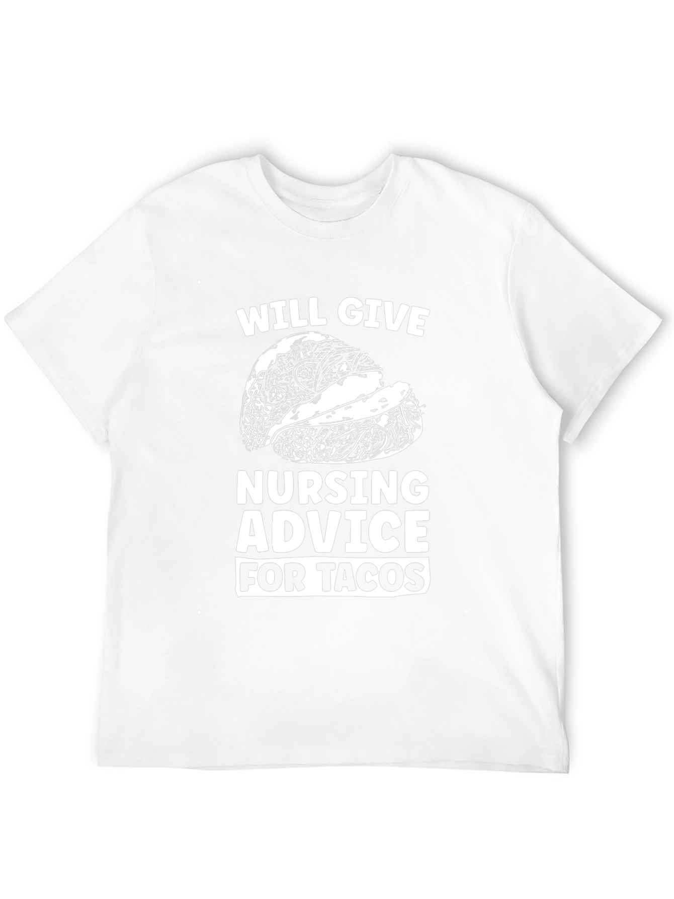 Nursing Advice for Tacos Graphic Tee