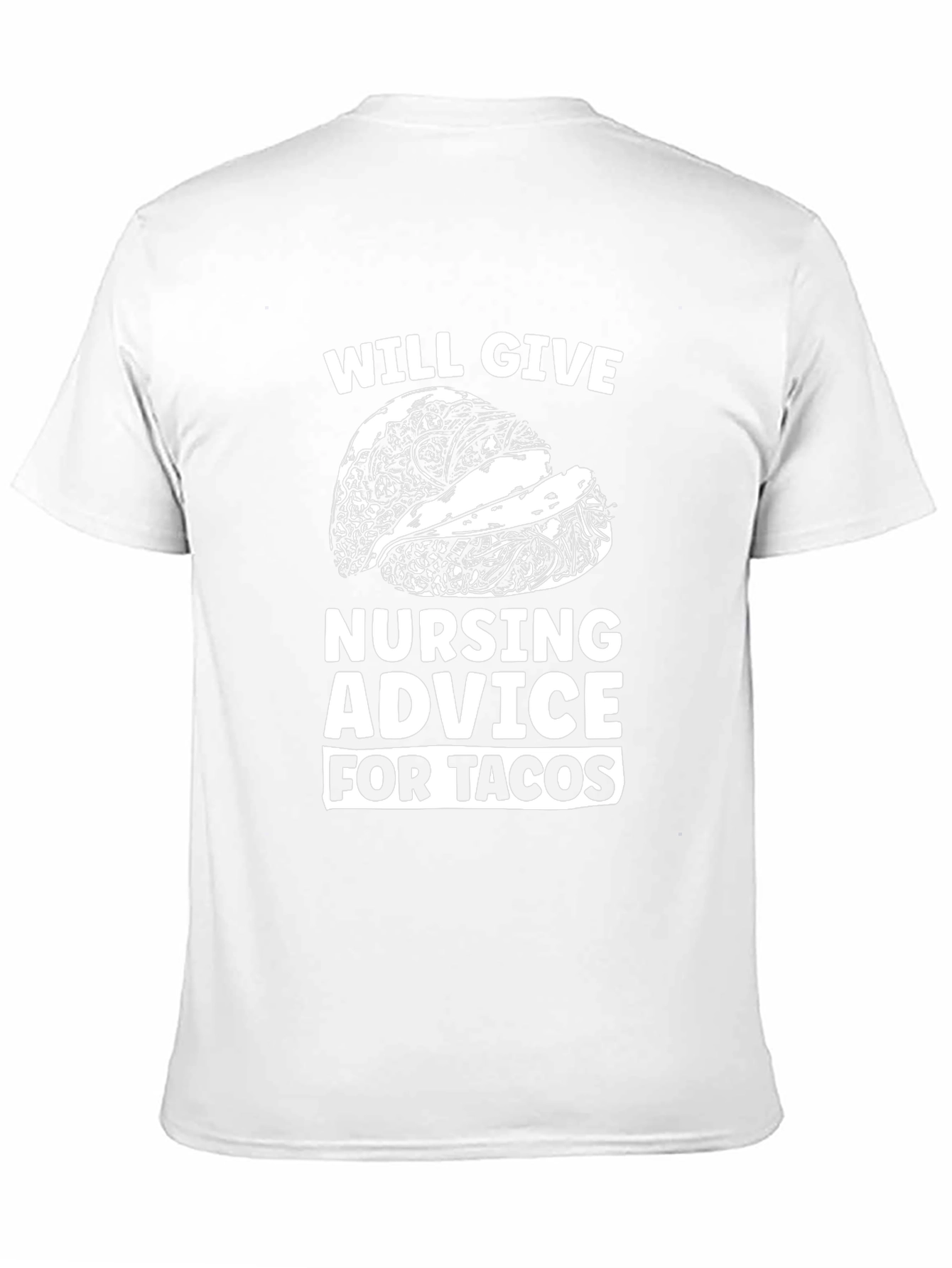 Nursing Advice for Tacos Graphic Tee