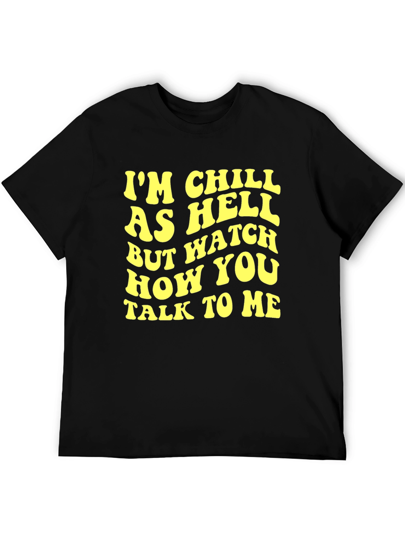 Chill As Hell Black Graphic Tee