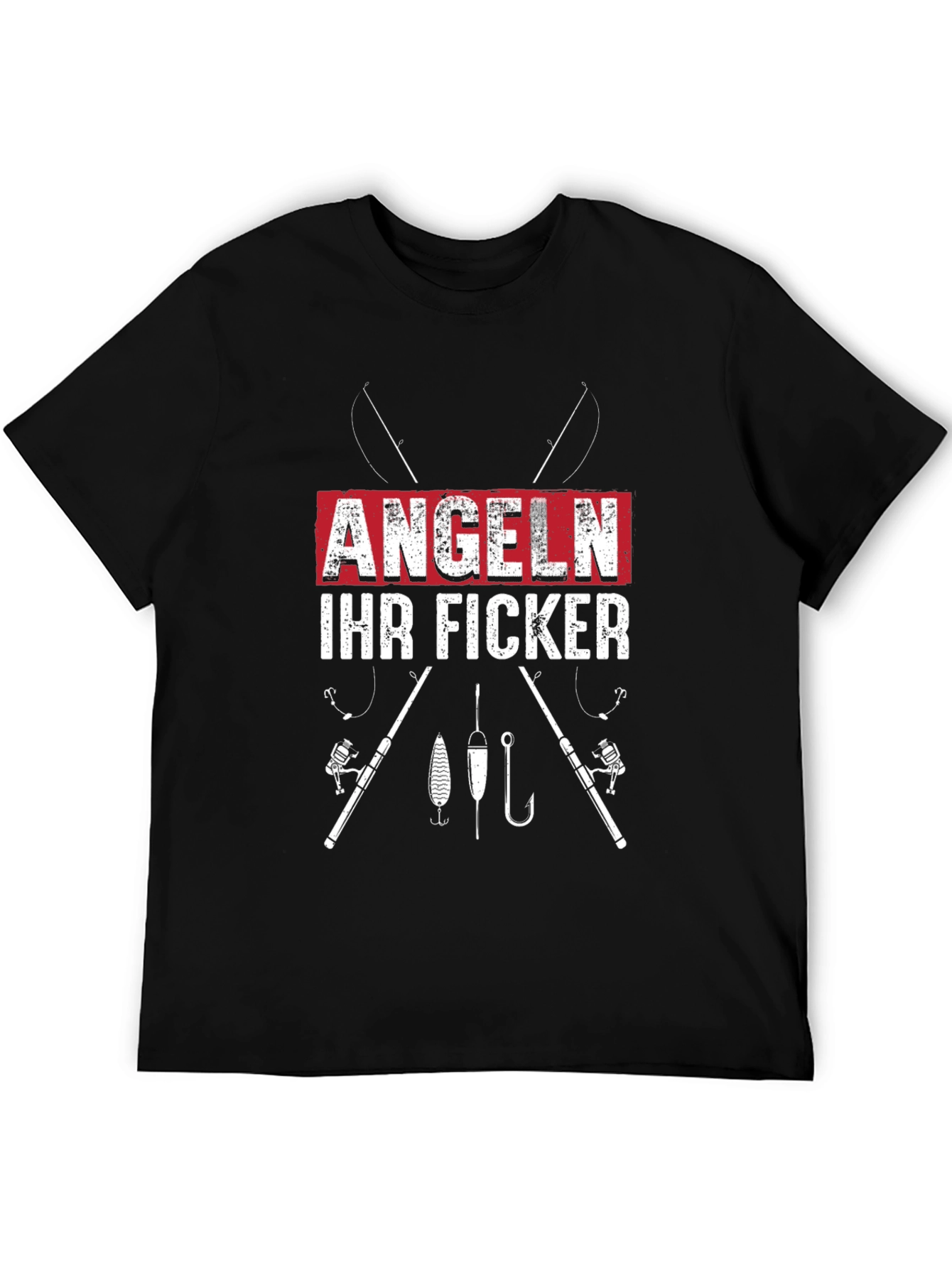 Angeln Ihr Ficker Fishing T-Shirt - Angler Humor