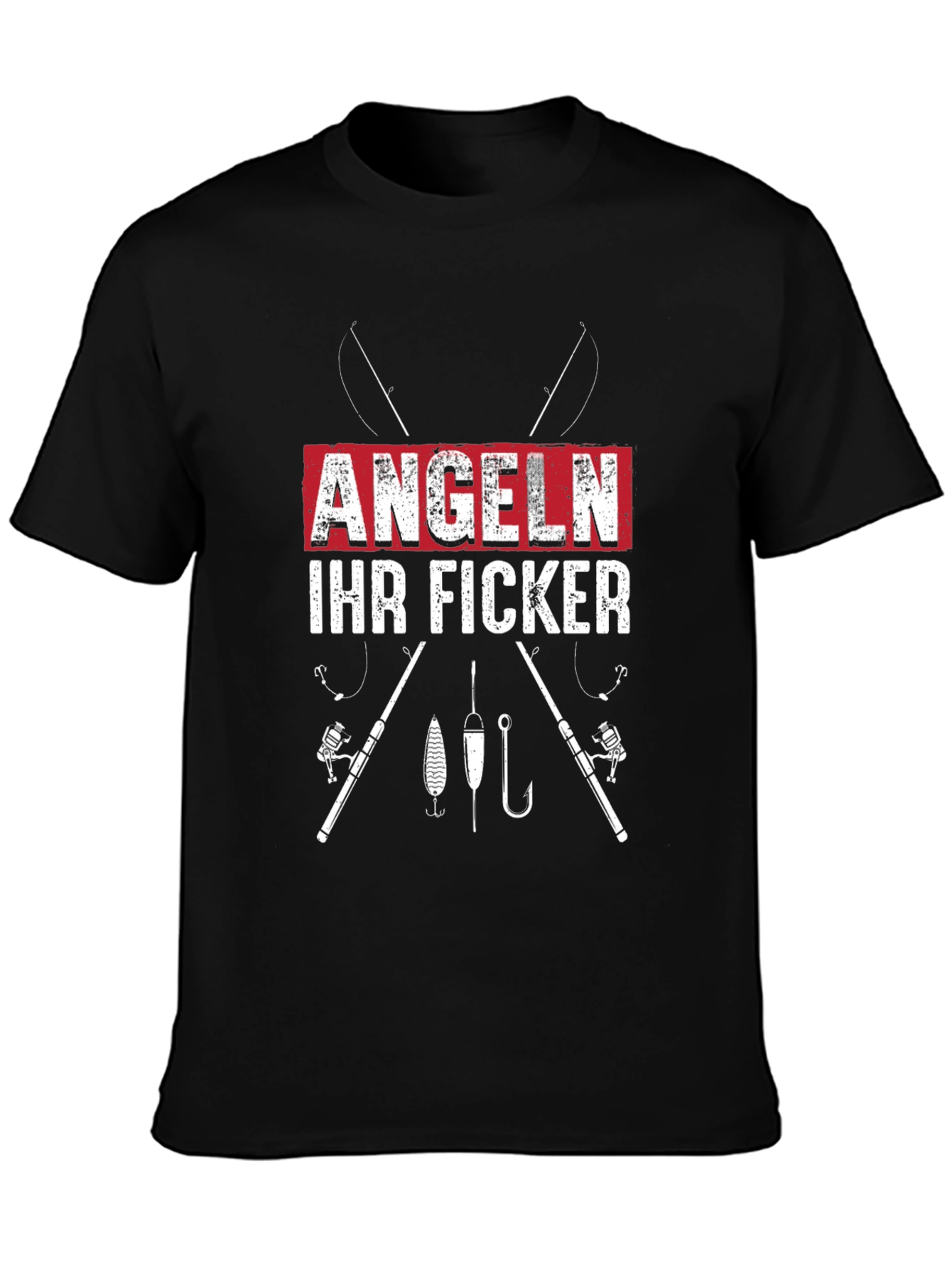 Angeln Ihr Ficker Fishing T-Shirt - Angler Humor