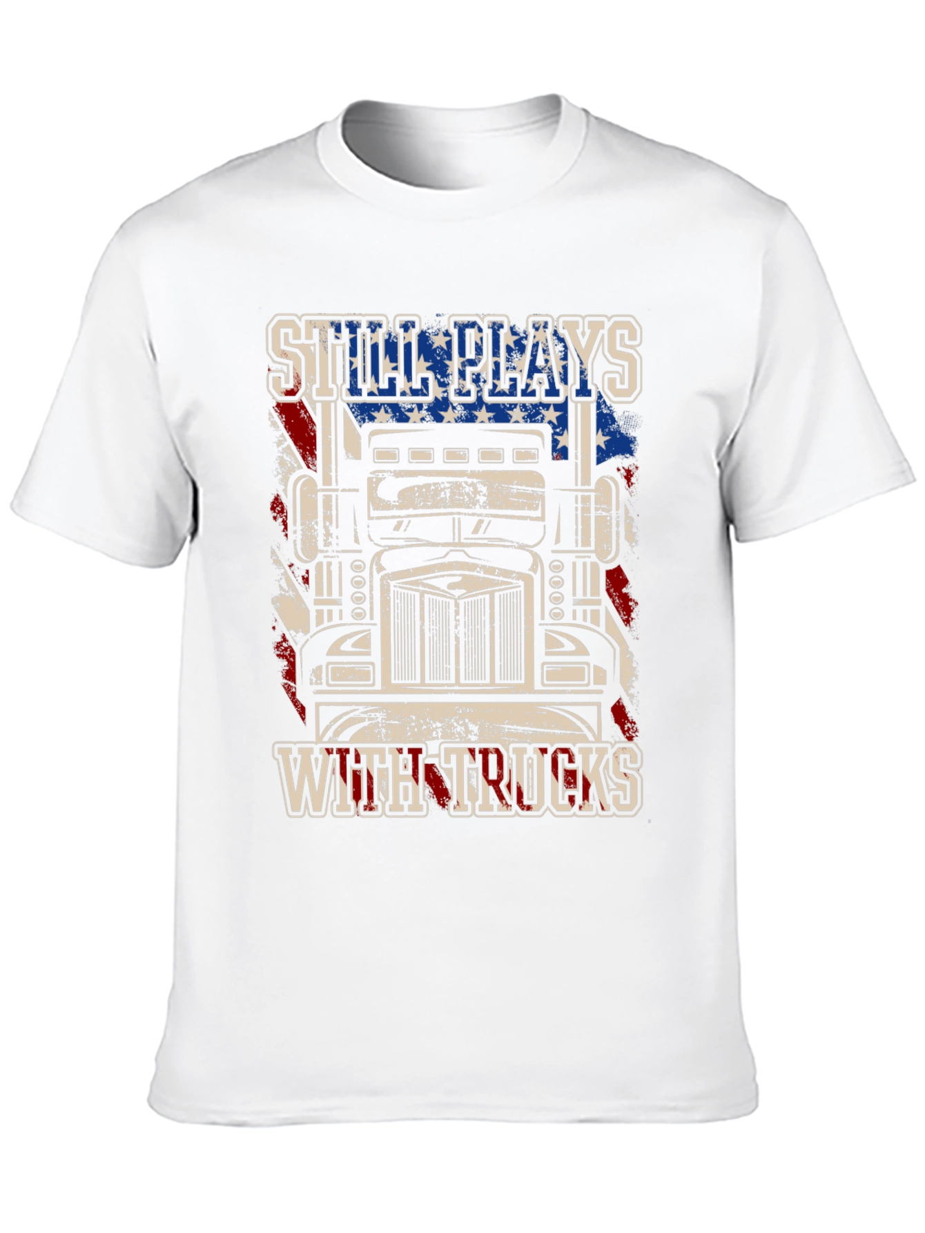 Still Plays with Trucks T-Shirt