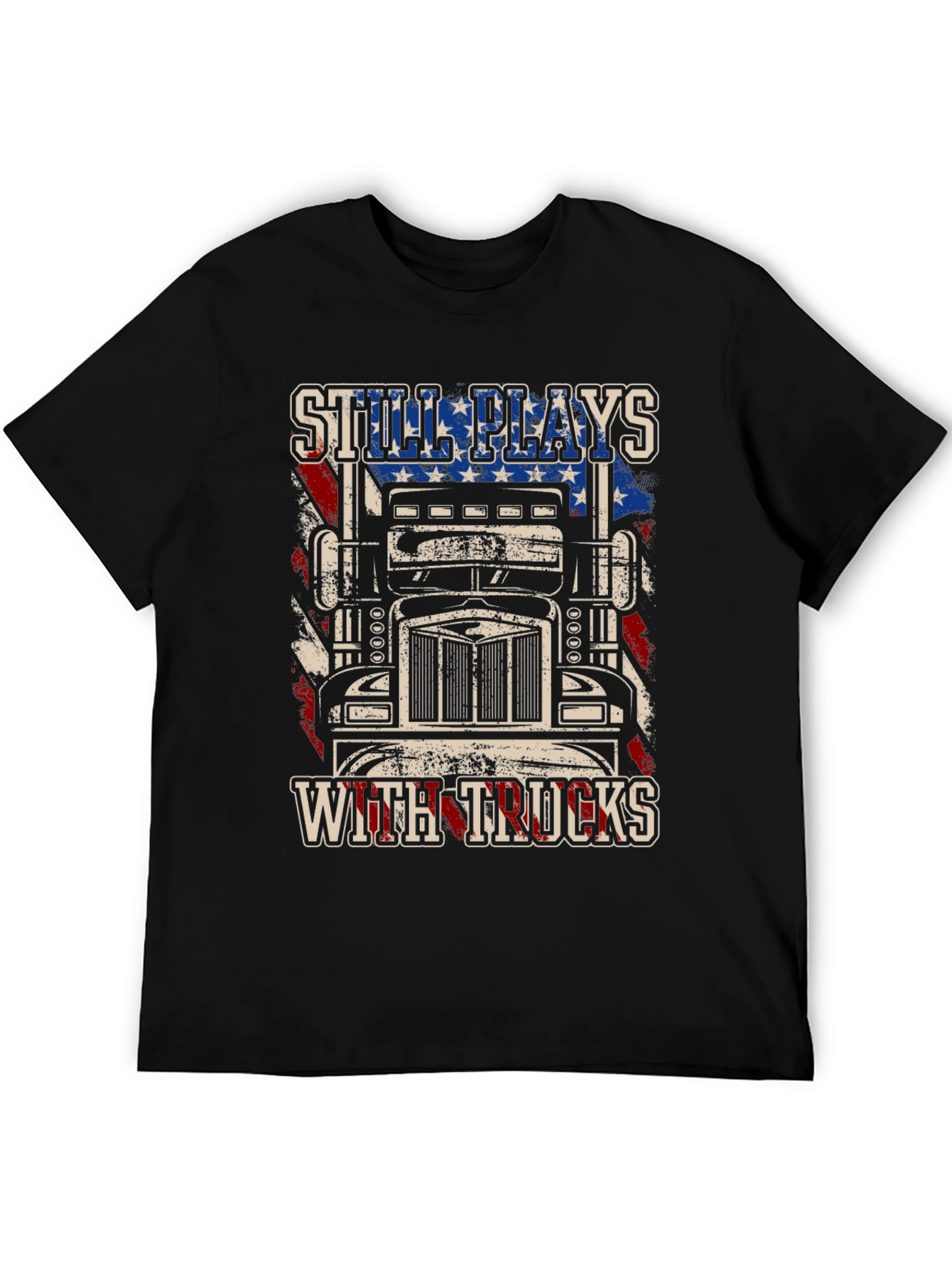 Still Plays with Trucks T-Shirt