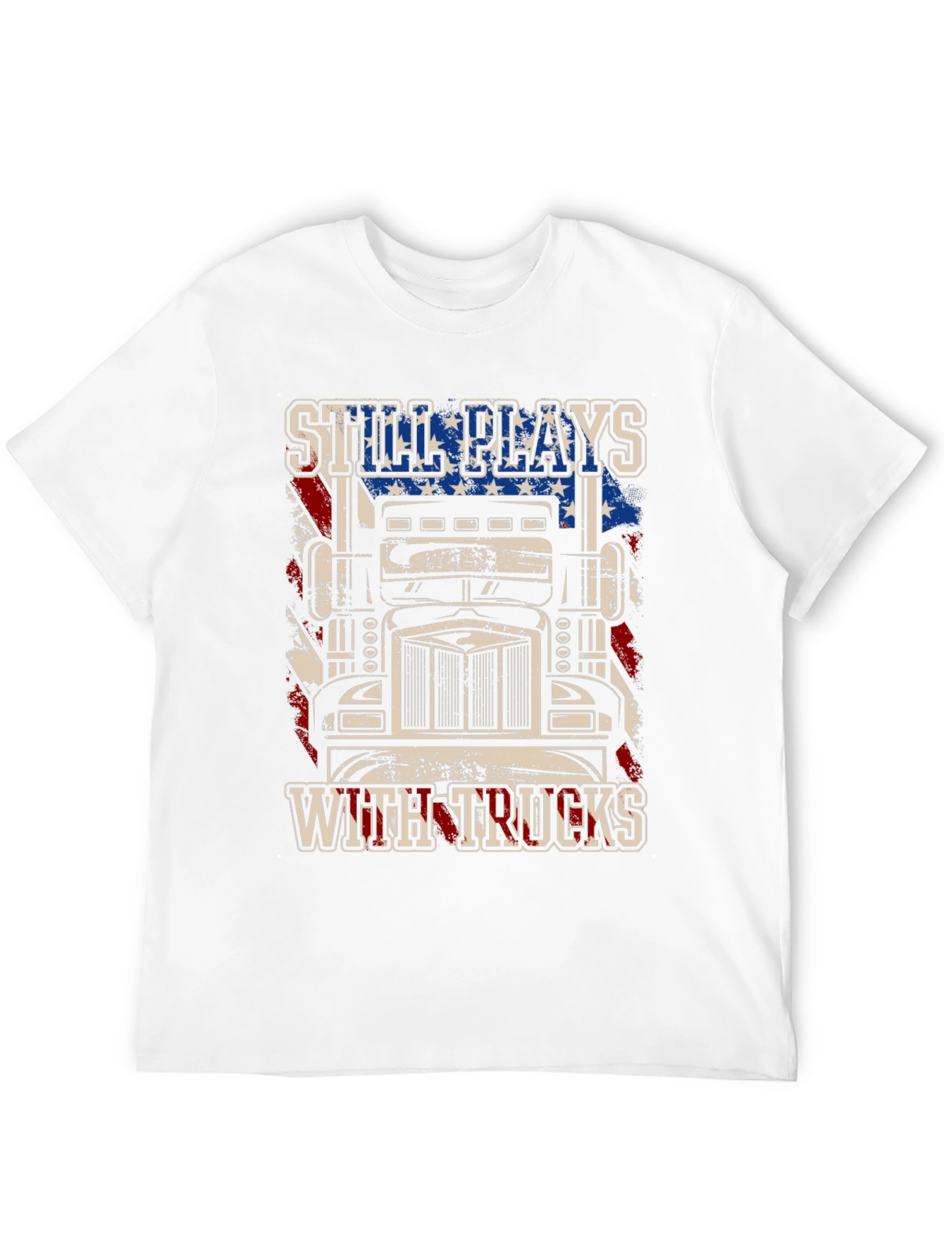 Still Plays with Trucks T-Shirt