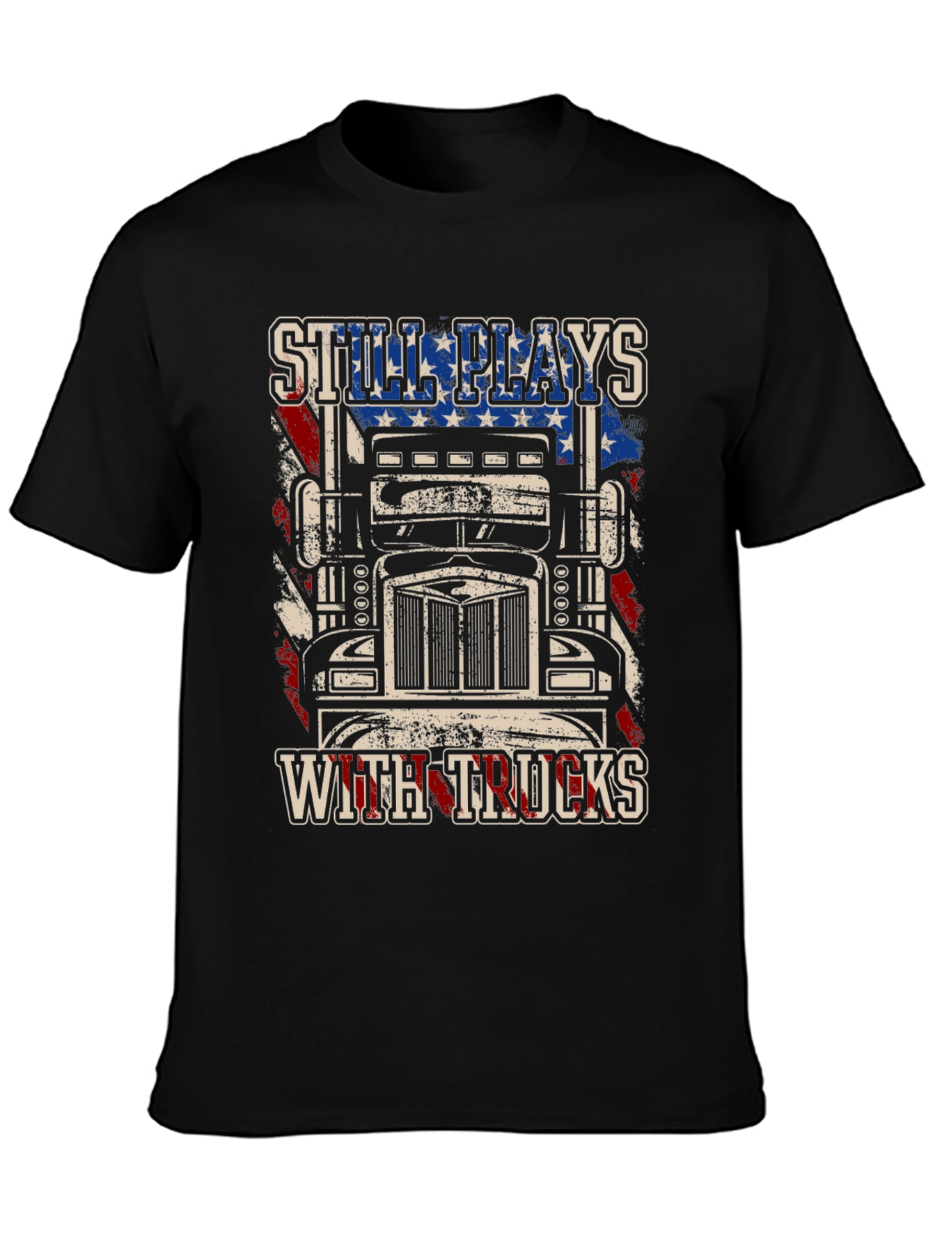 Still Plays with Trucks T-Shirt