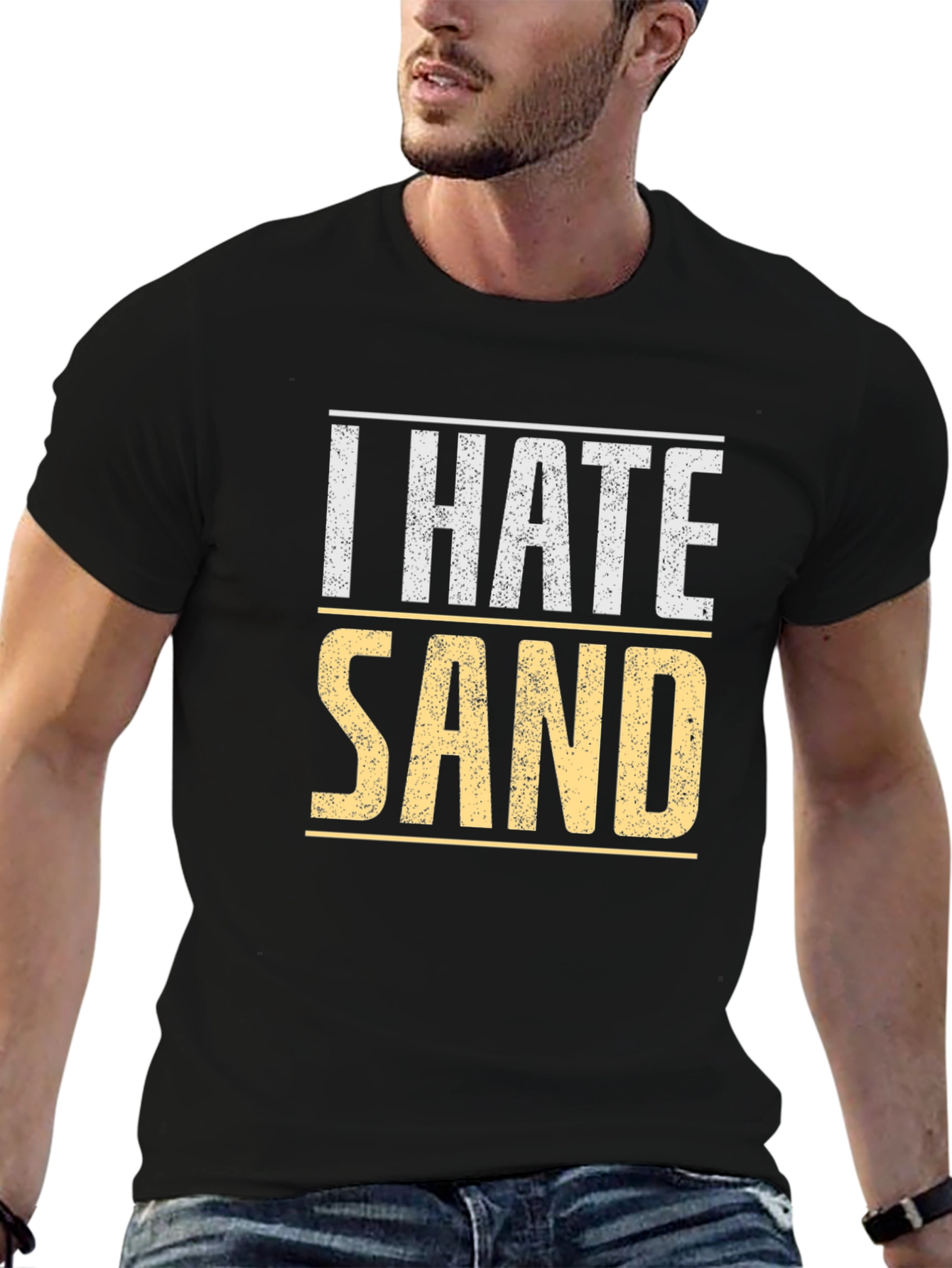 I Hate Sand T-Shirt - Soft Cotton Tee