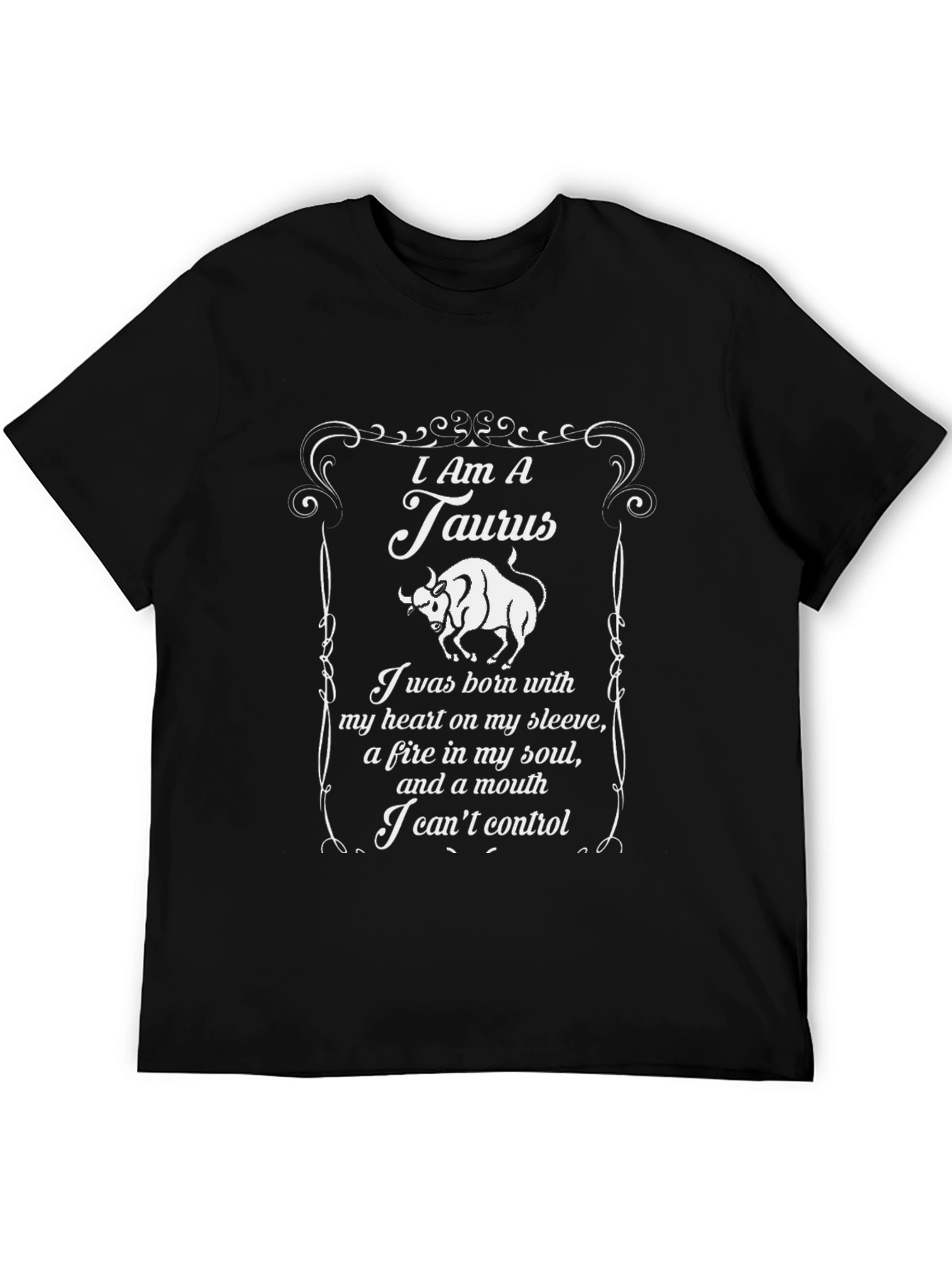 I Am A Taurus Zodiac Sign Graphic Tee