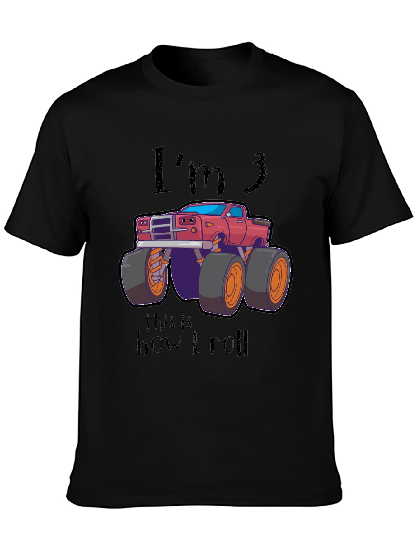 Im 3 Monster Truck Birthday T-Shirt