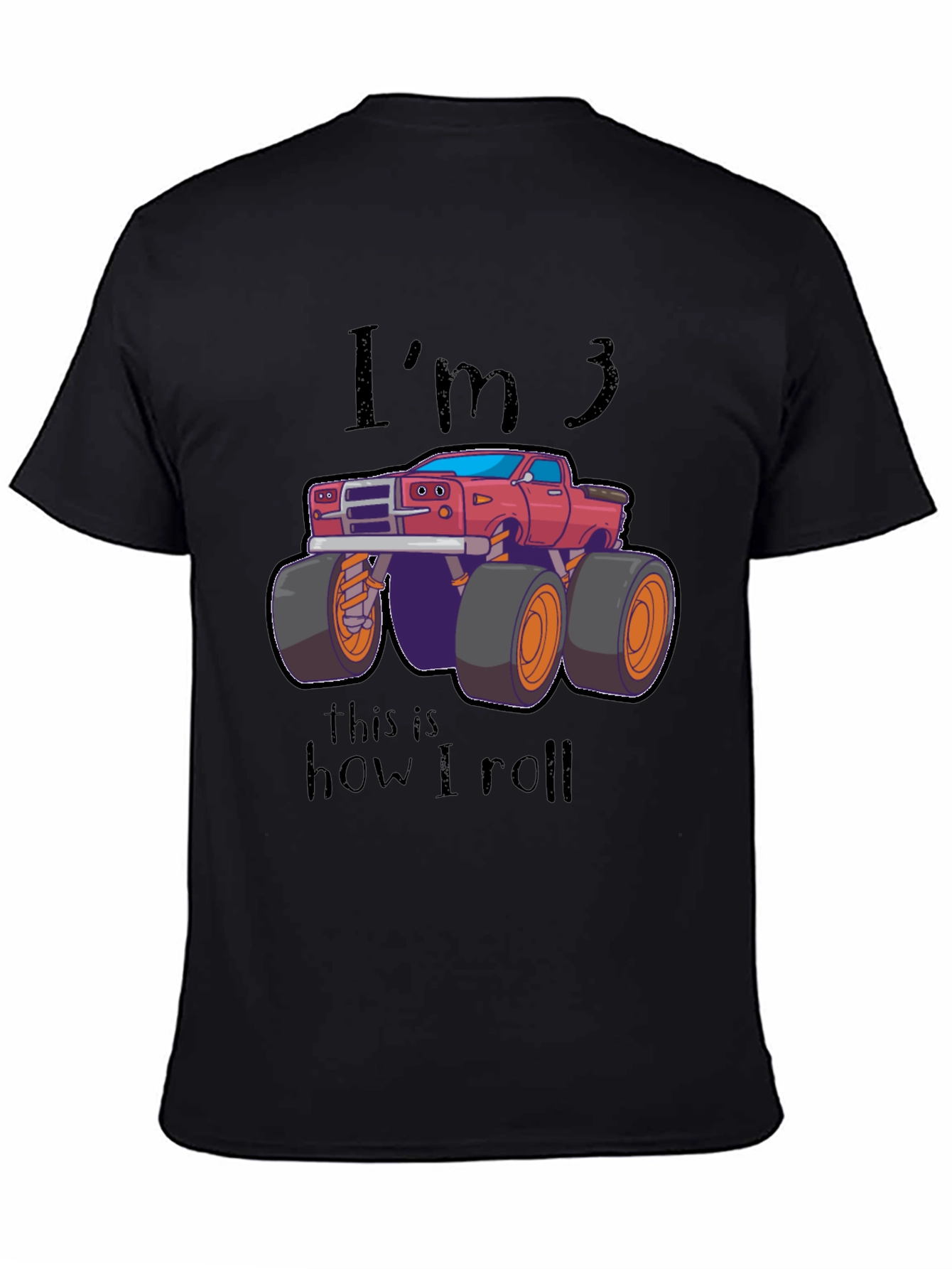 Im 3 Monster Truck Birthday T-Shirt