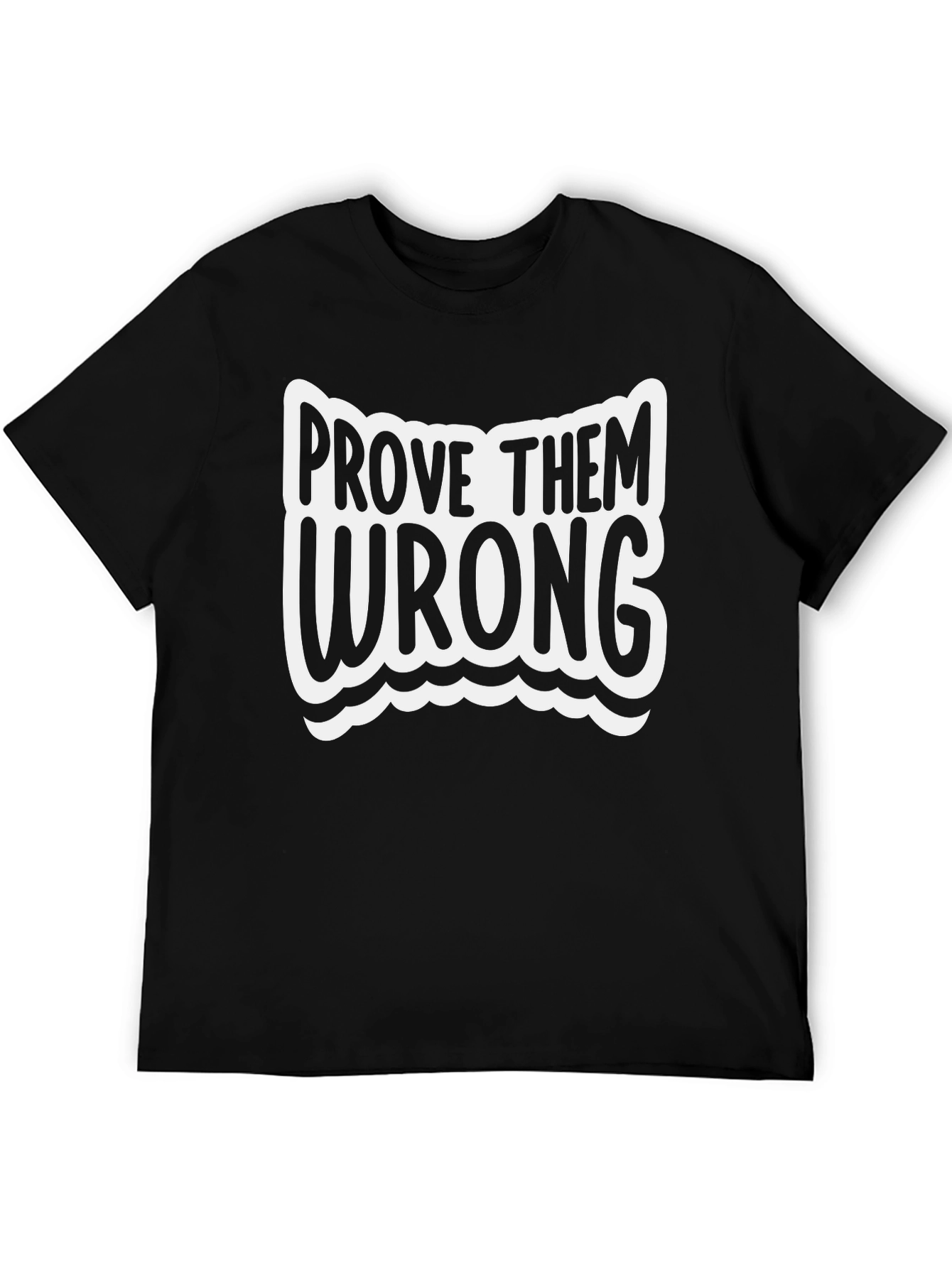 Prove Them Wrong Black Graphic Tee