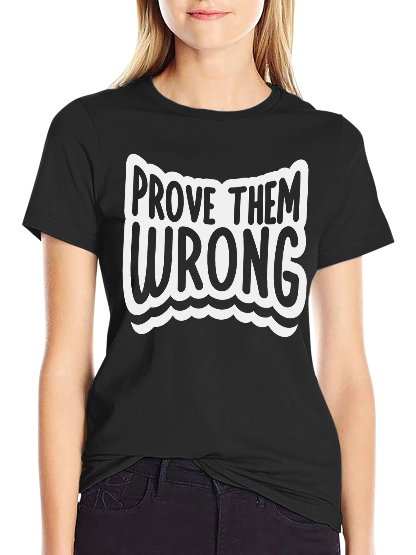 Prove Them Wrong Black Graphic Tee