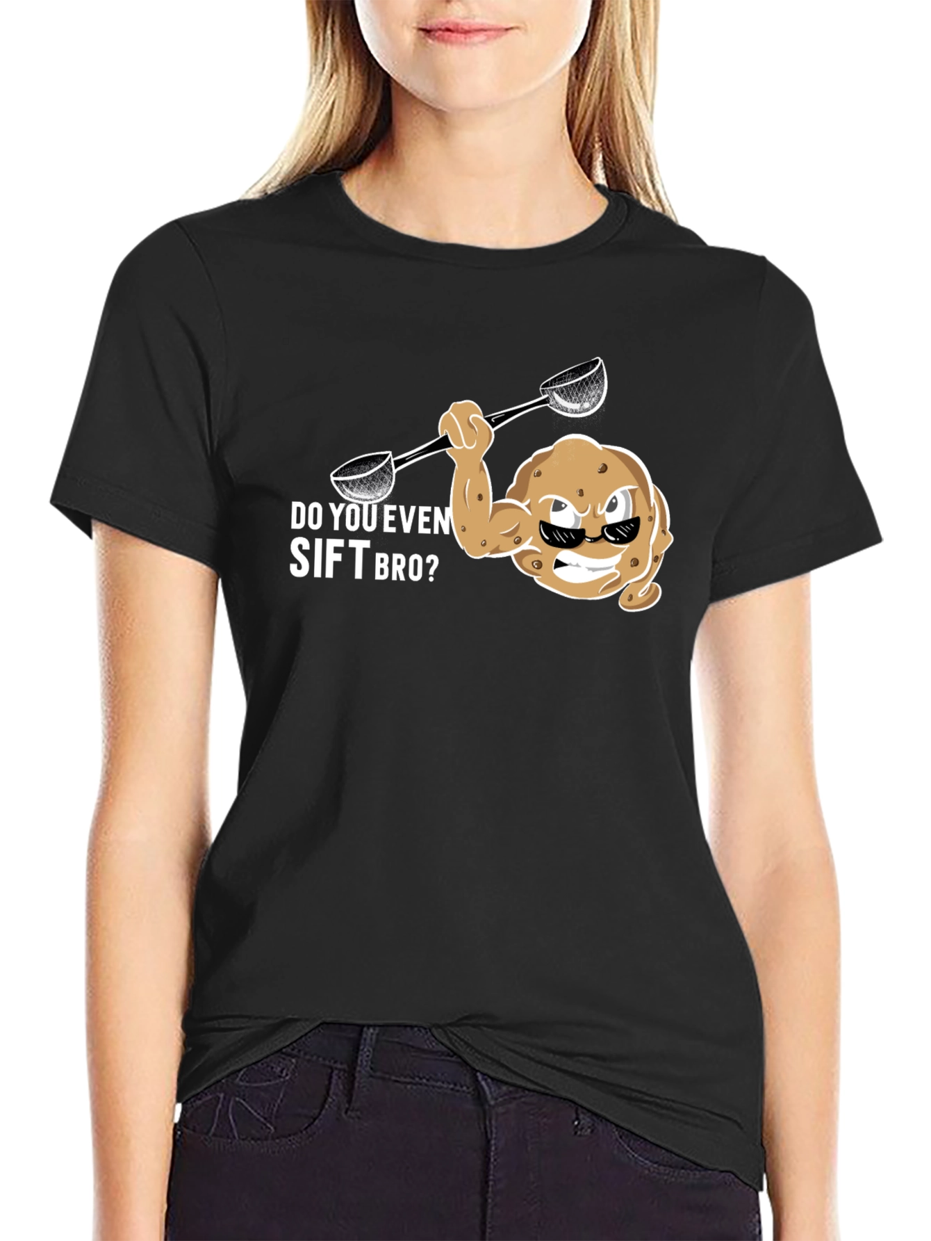 Do You Even Sift Bro? Funny Graphic T-Shirt