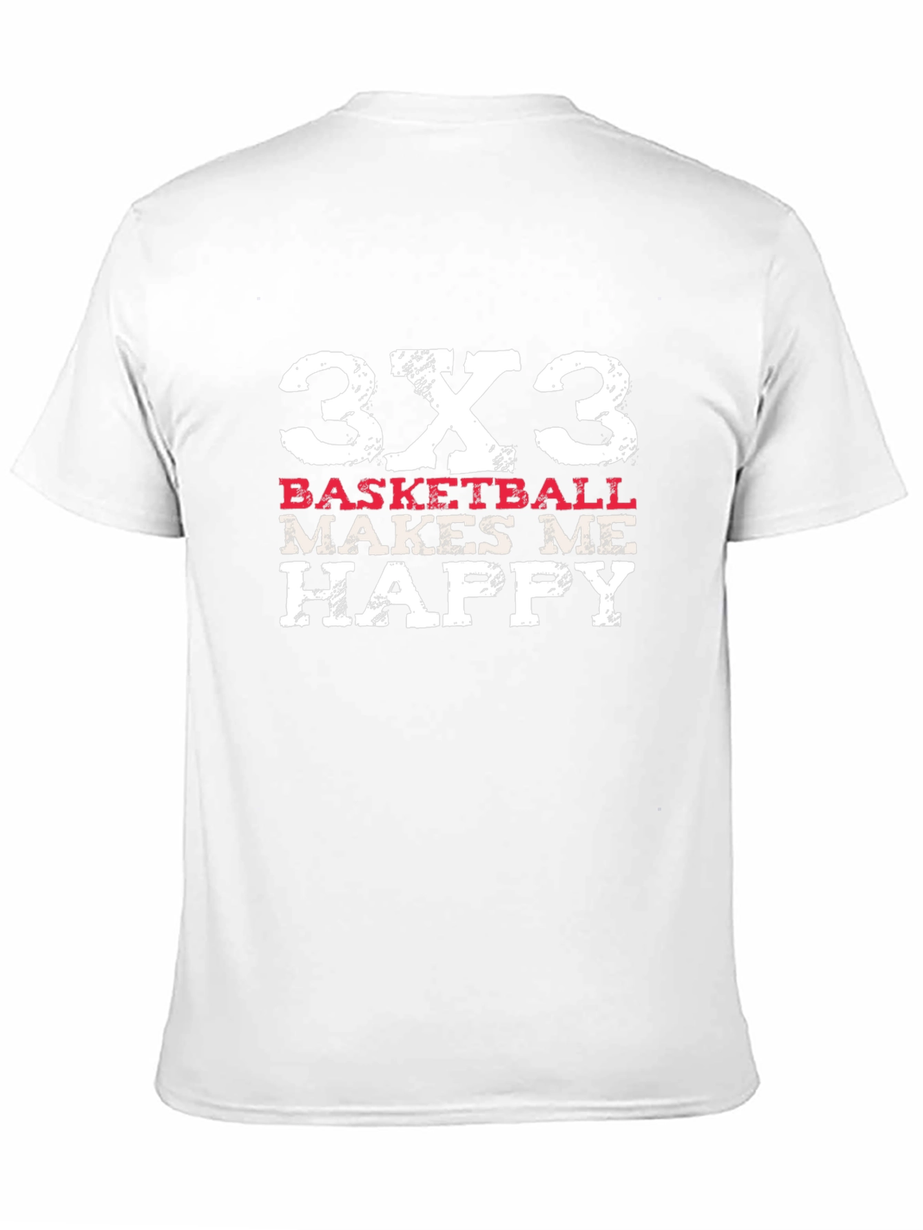 3x3 Basketball Makes Me Happy T-Shirt