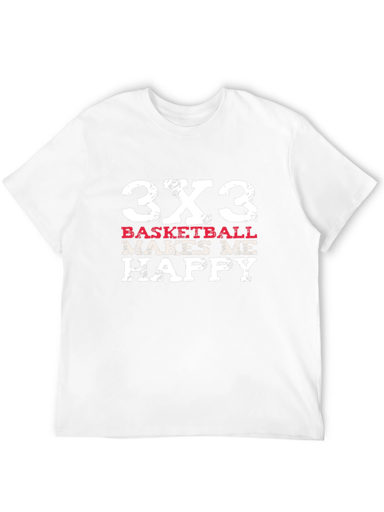 3x3 Basketball Makes Me Happy T-Shirt