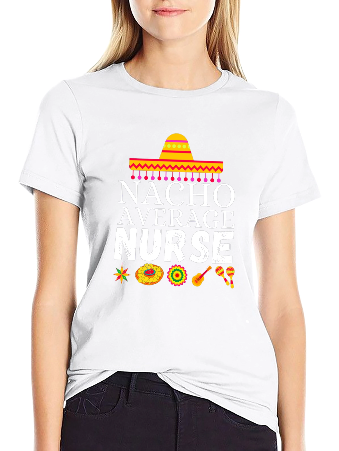Nacho Average Nurse T-Shirt - Cinco de Mayo Edition!