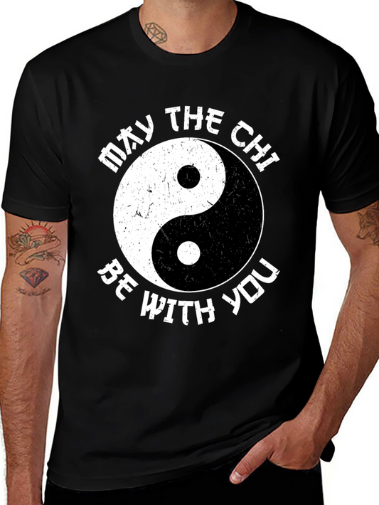 May The Chi Be With You T-Shirt - Yin Yang Graphic Tee