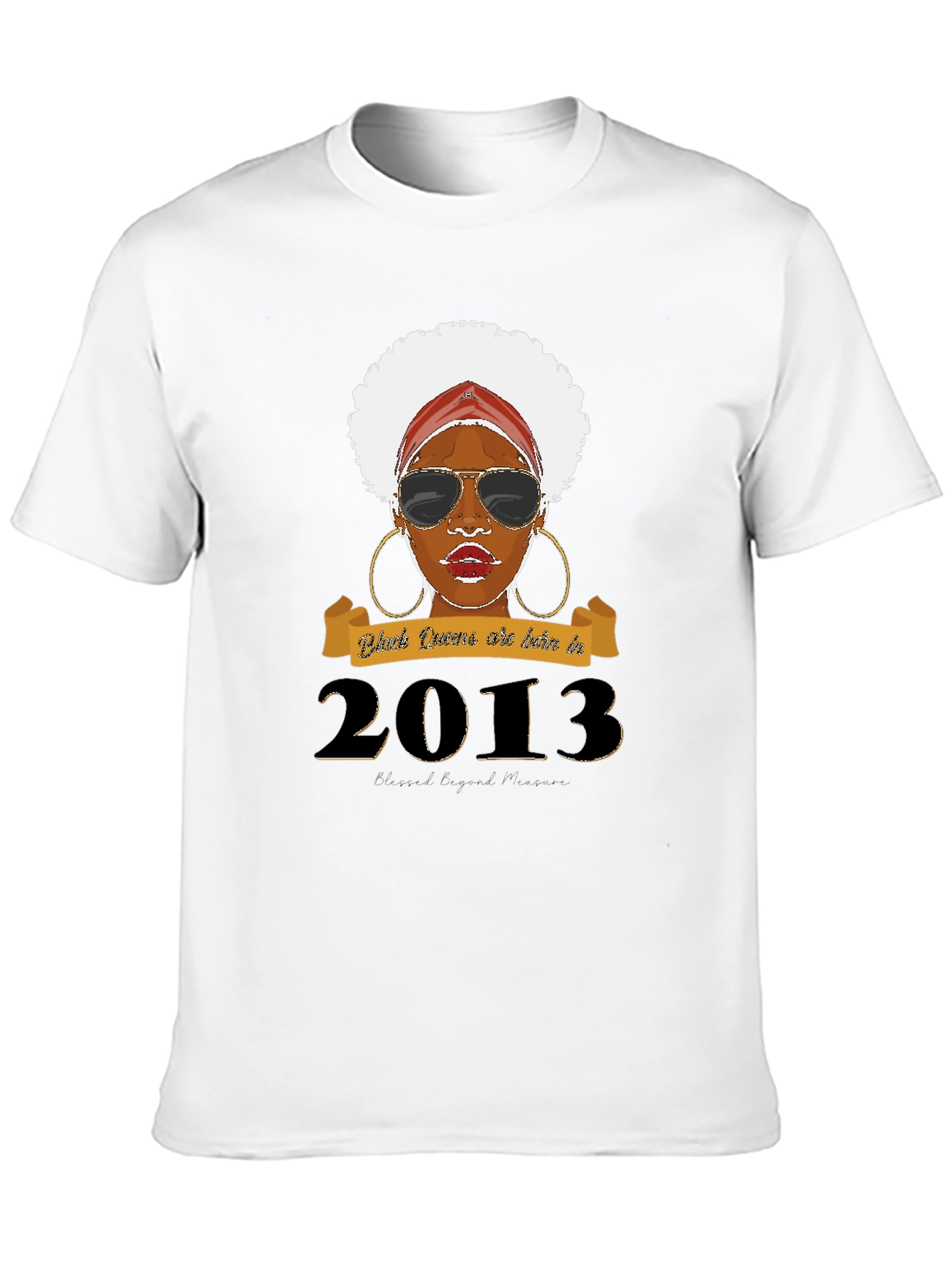 Black Queens Born in 2013 T-Shirt