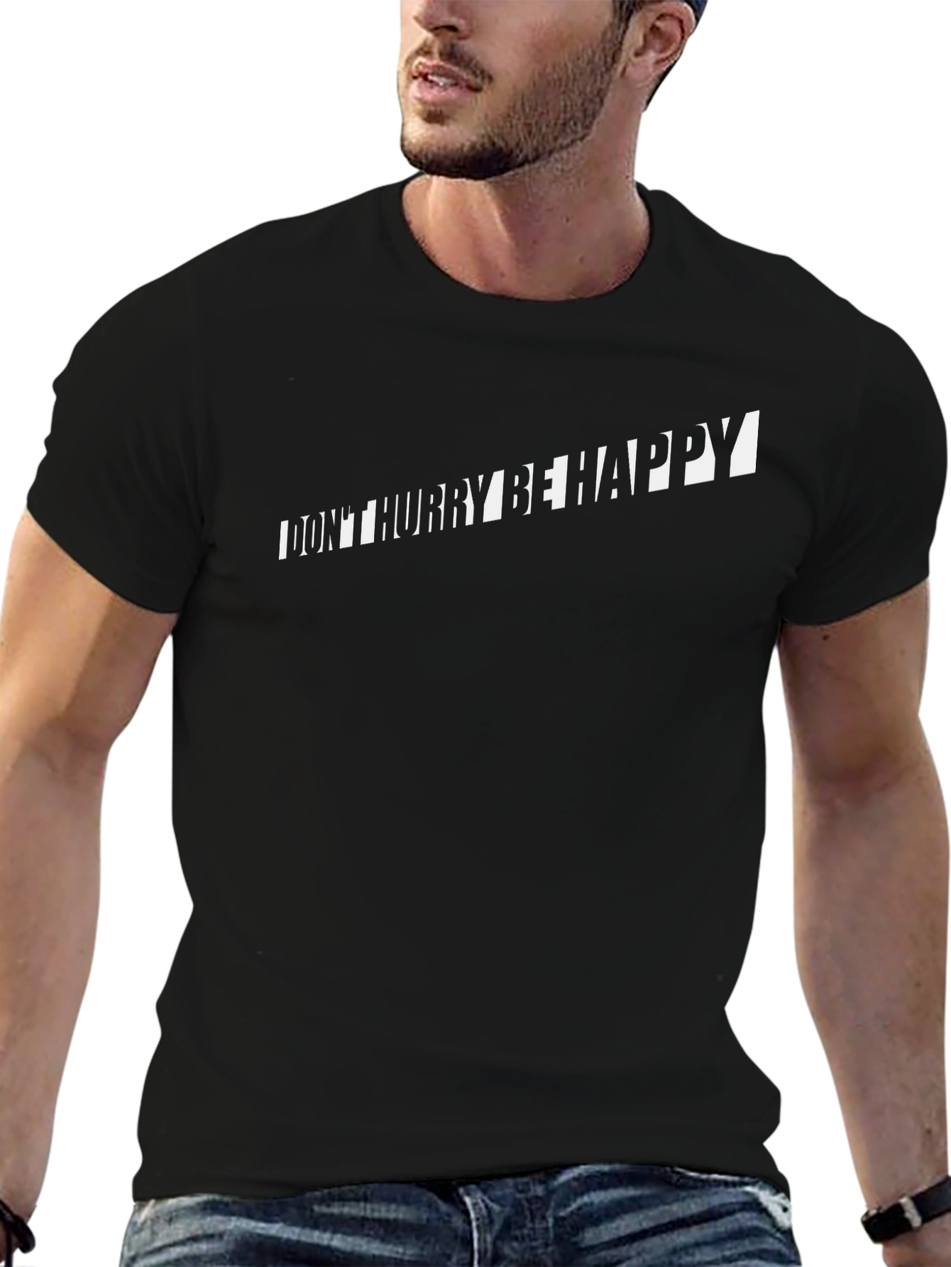 Dont Hurry Be Happy Graphic Tee
