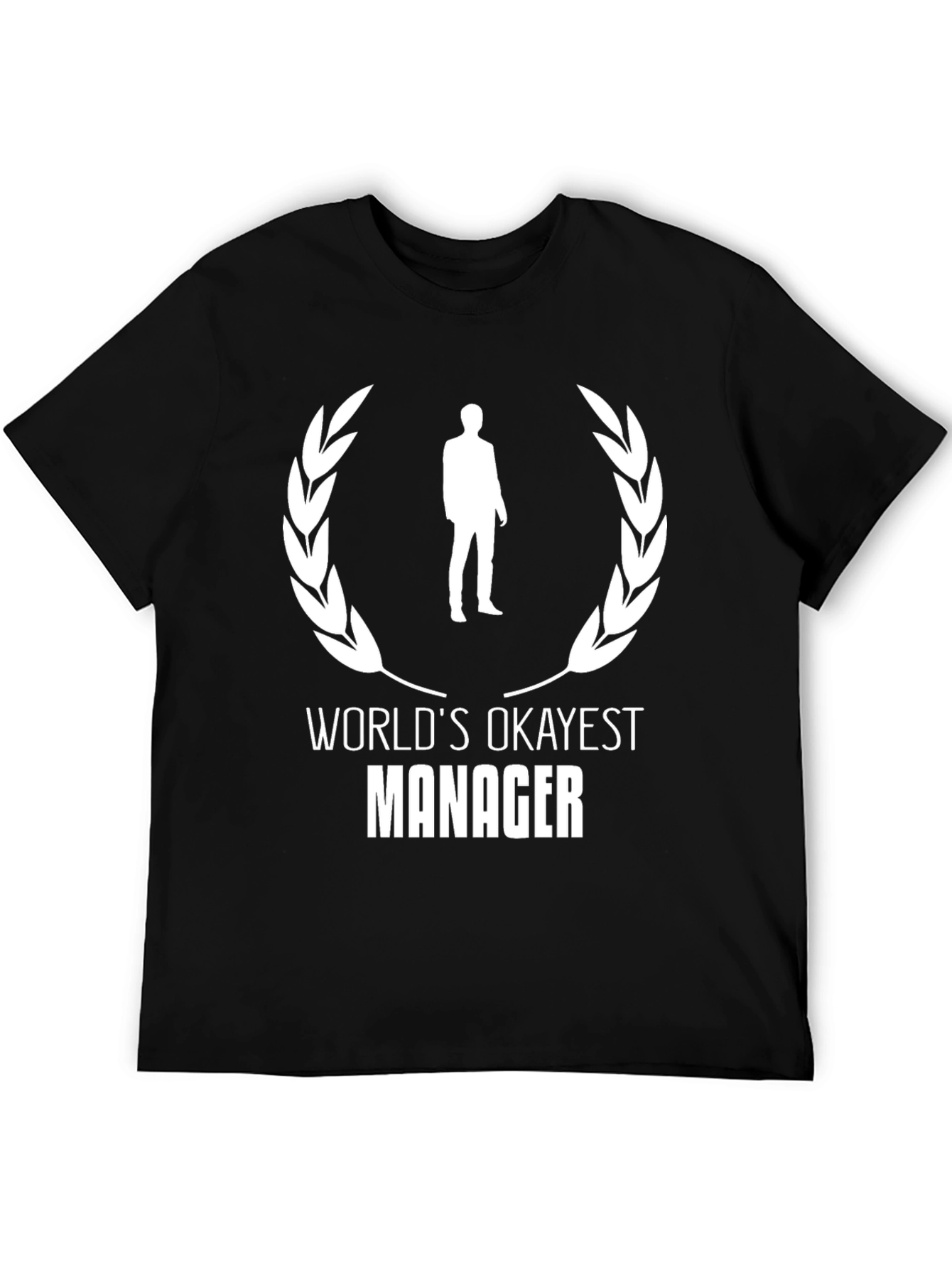 Worlds Okayest Manager Black T-Shirt
