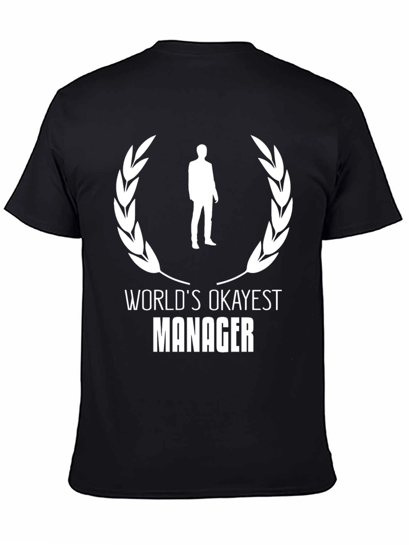 Worlds Okayest Manager Black T-Shirt