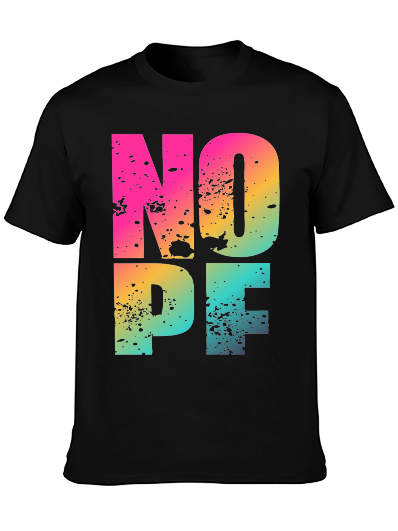 Nope Graphic T-Shirt - Fun Casual Wear