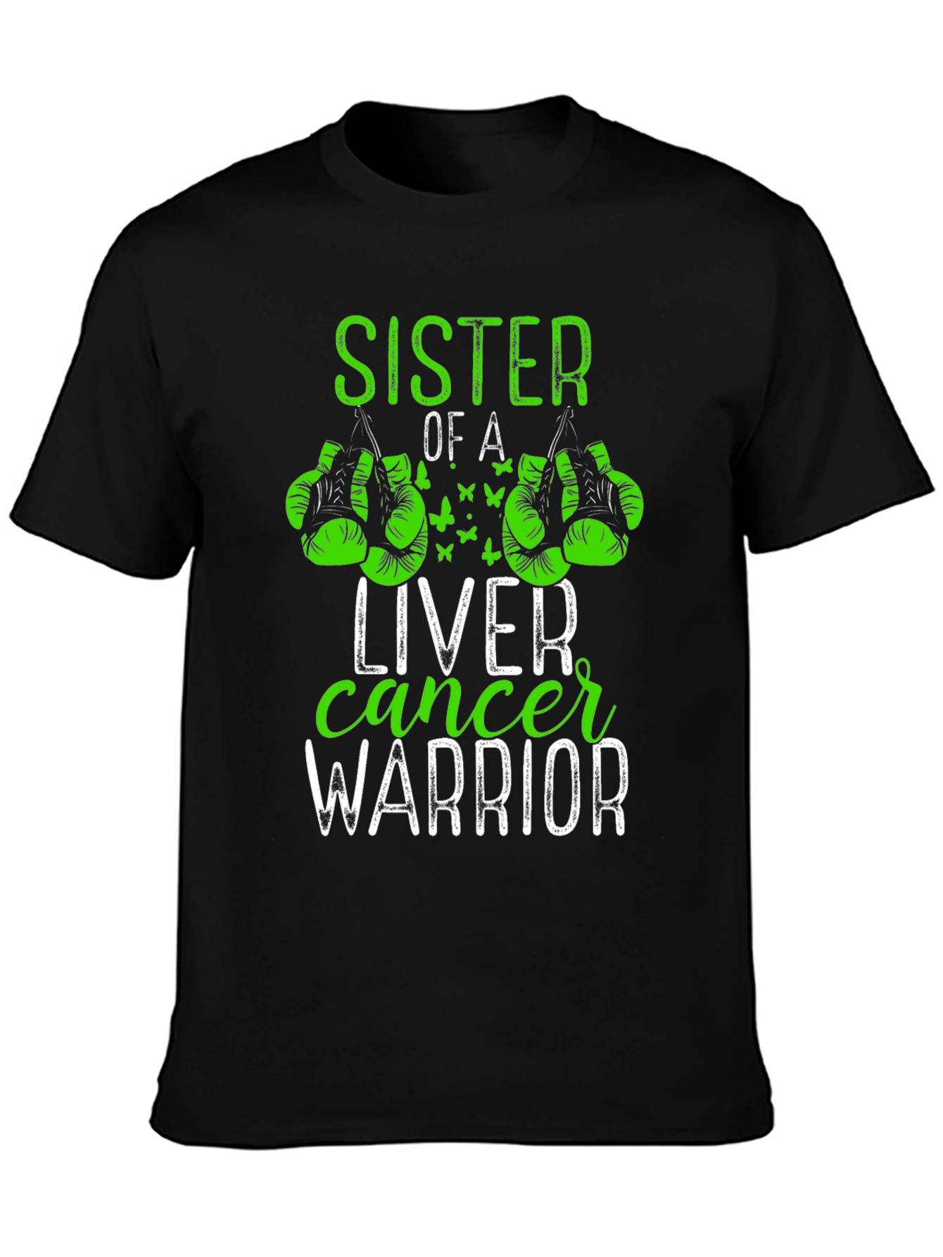 Sister of a Liver Cancer Warrior T-Shirt
