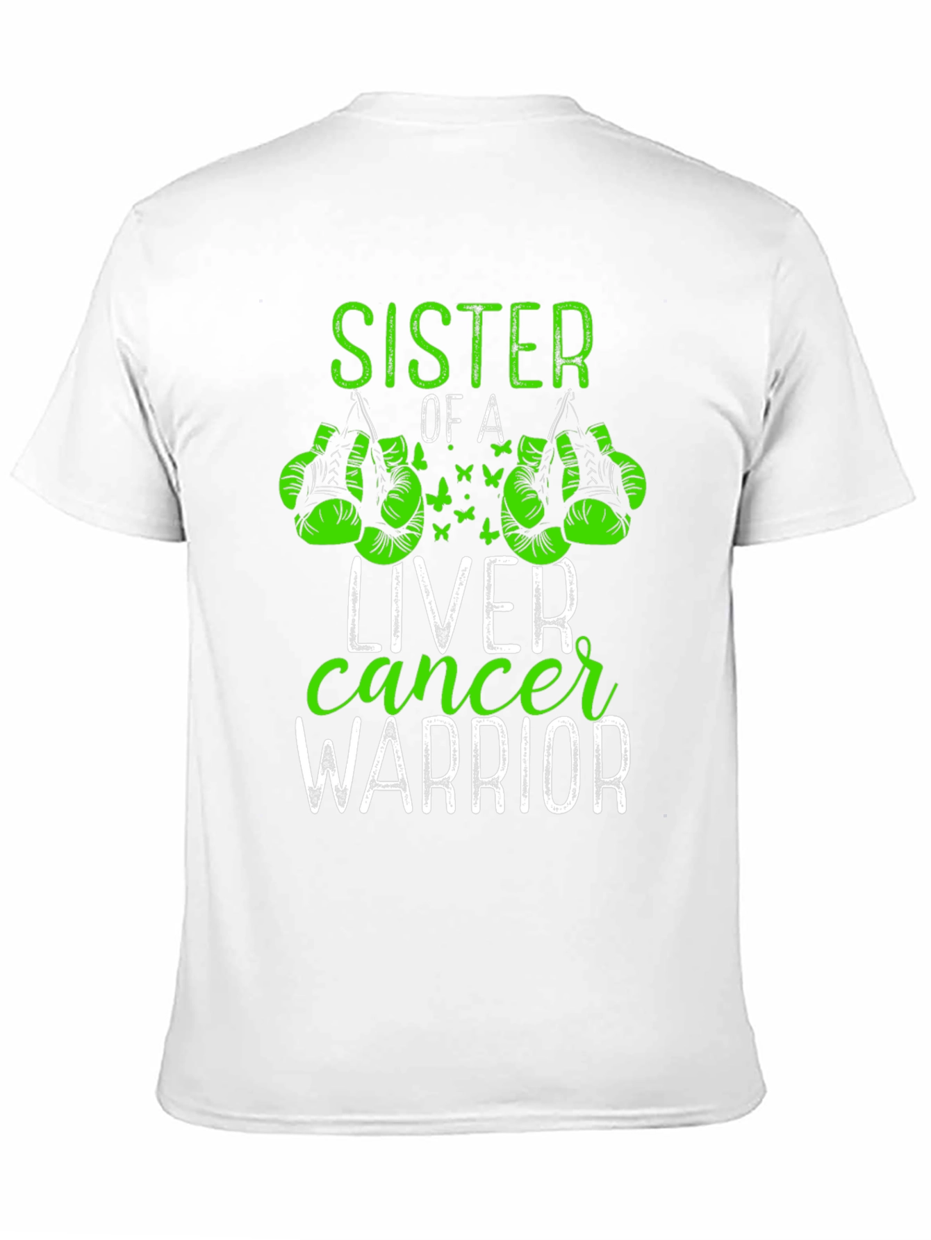 Sister of a Liver Cancer Warrior T-Shirt