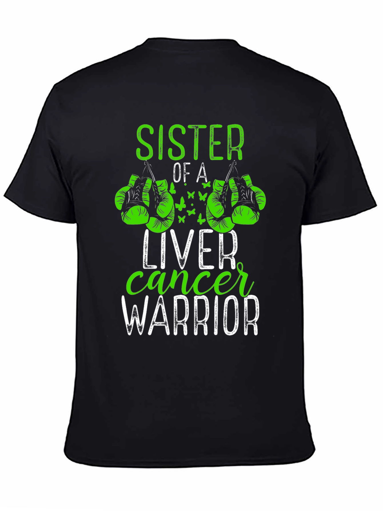 Sister of a Liver Cancer Warrior T-Shirt