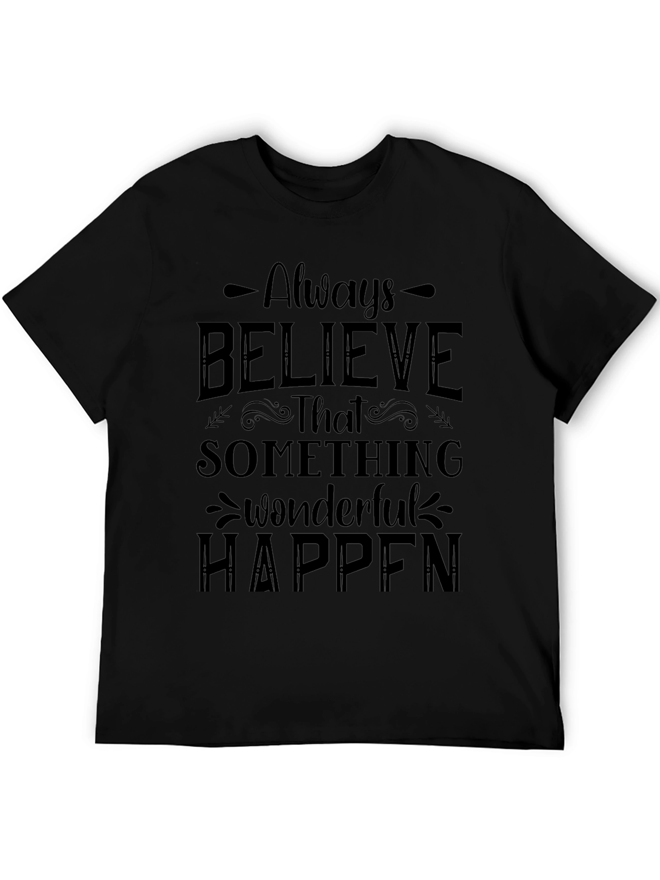 Believe Something Wonderful T-Shirt
