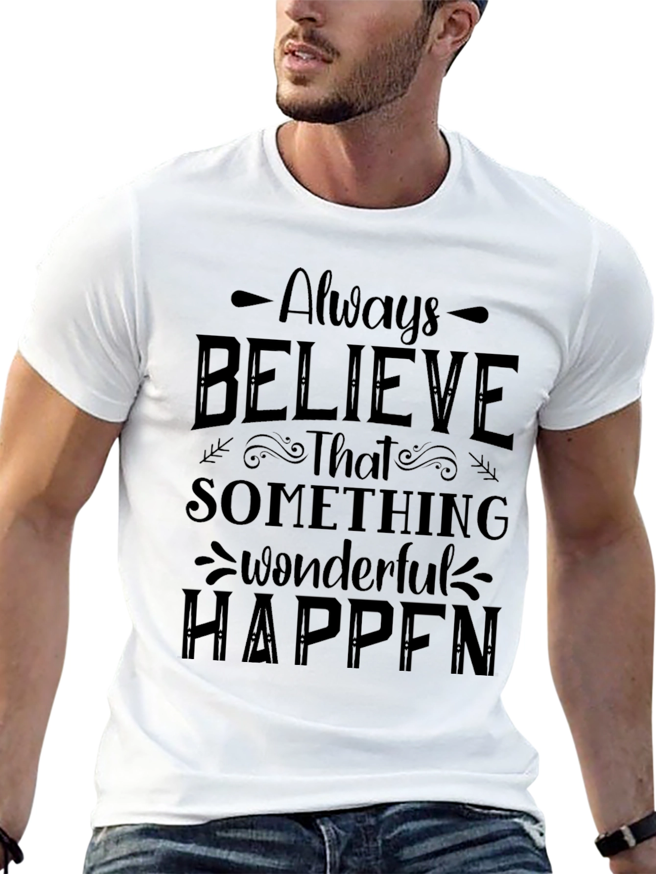 Believe Something Wonderful T-Shirt