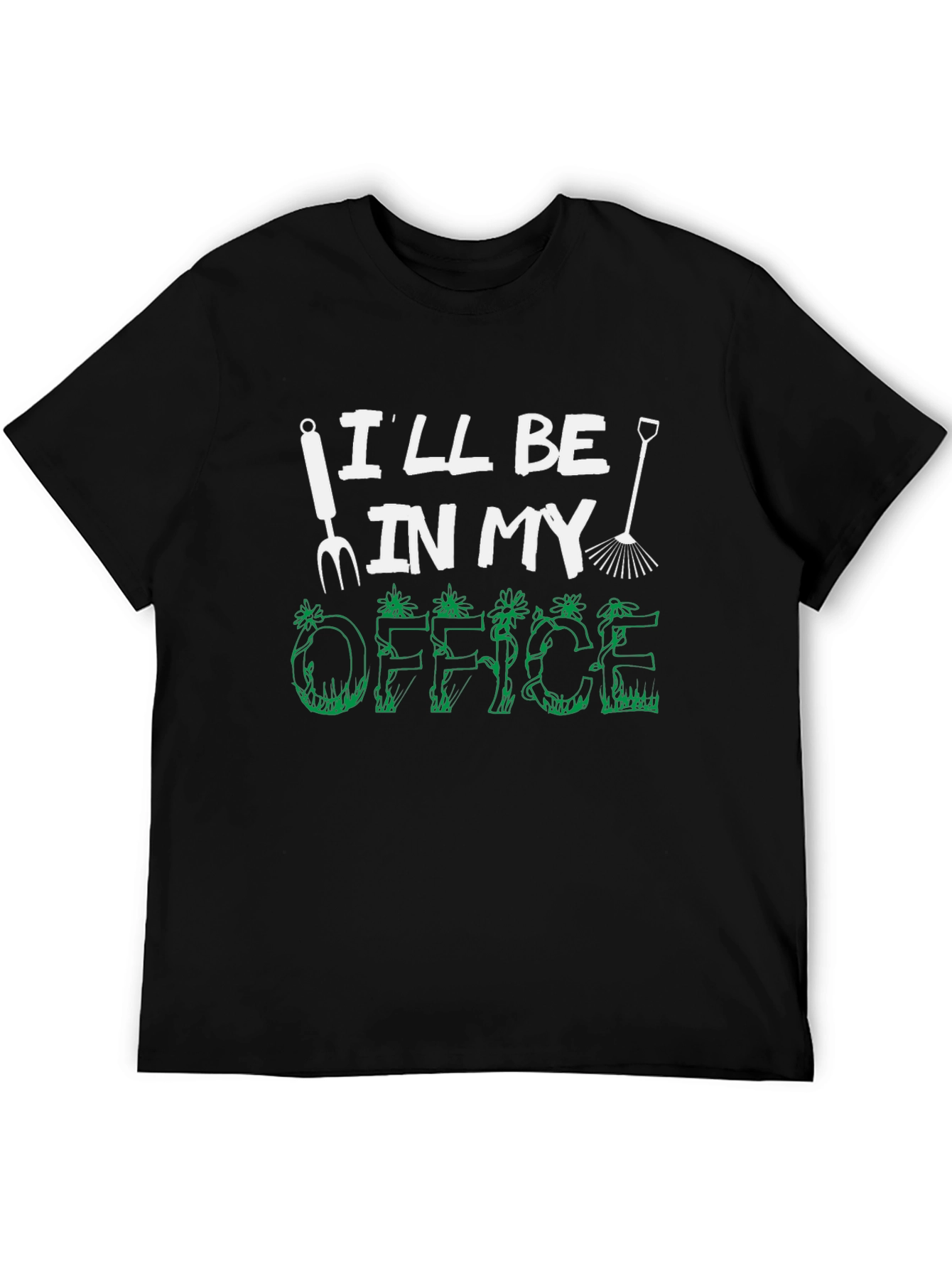 Gardening Office T-Shirt - Funny Gardener Tee