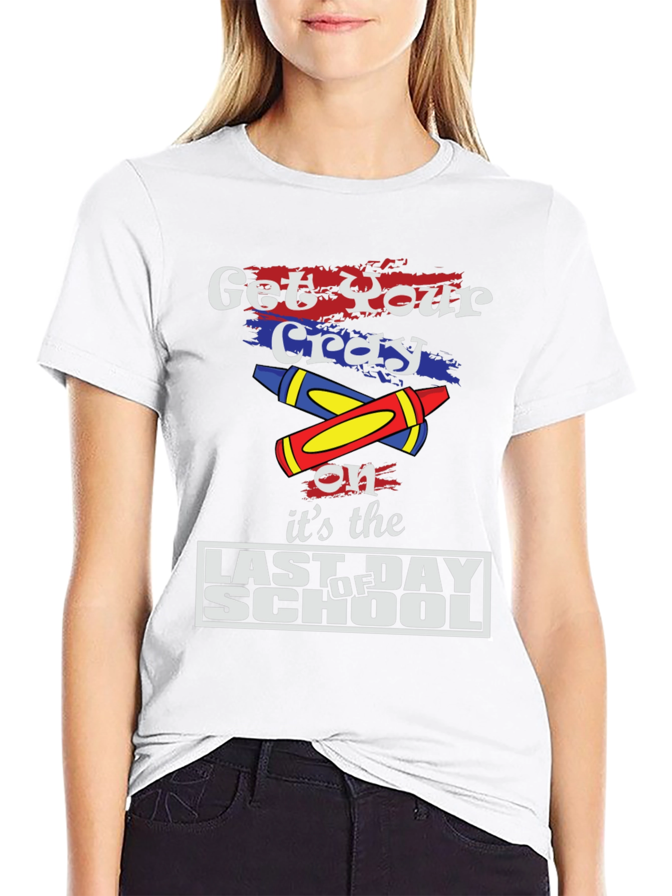 Get Your Cray On Last Day of School T-Shirt